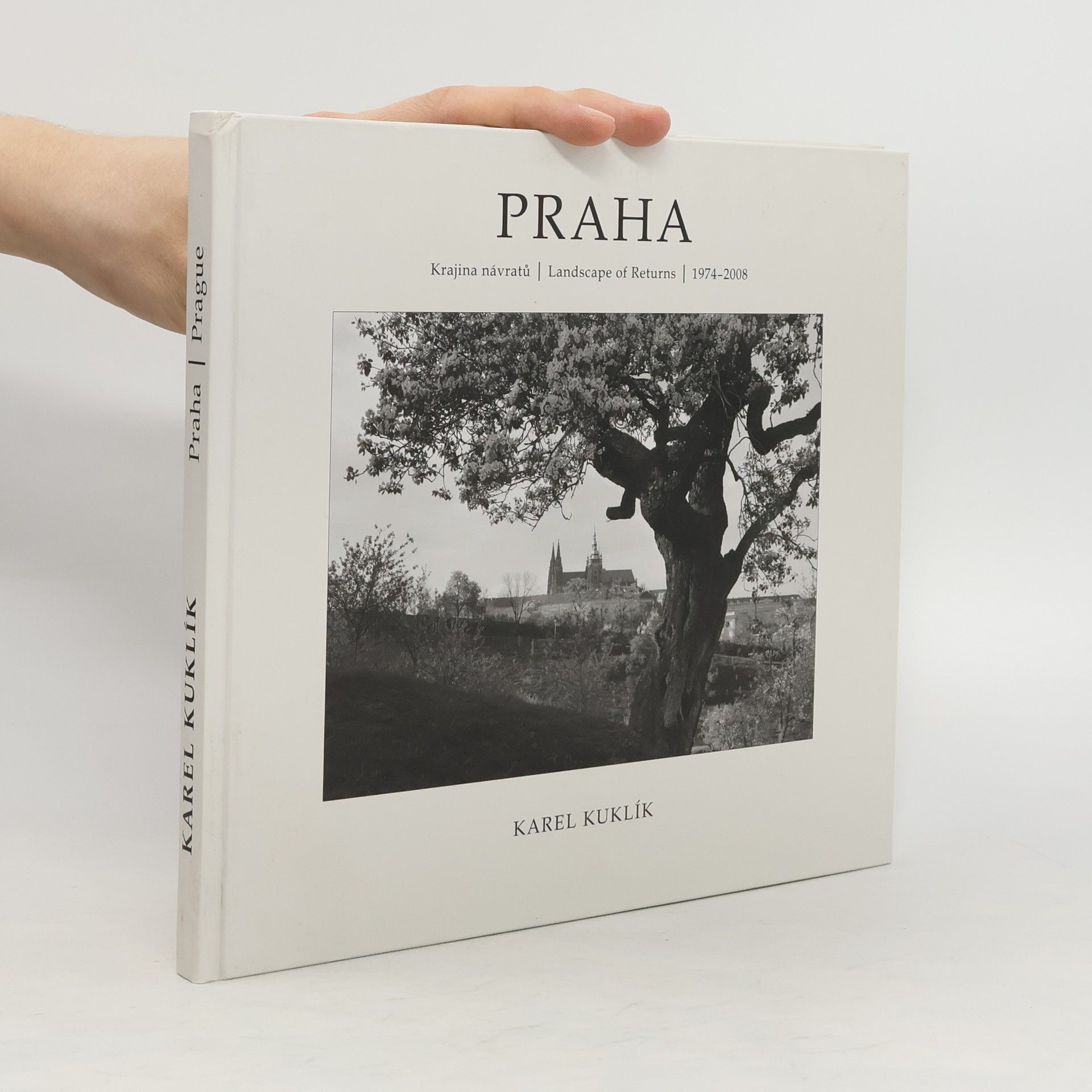 Karel Kuklík Praha: Krajina návratů
