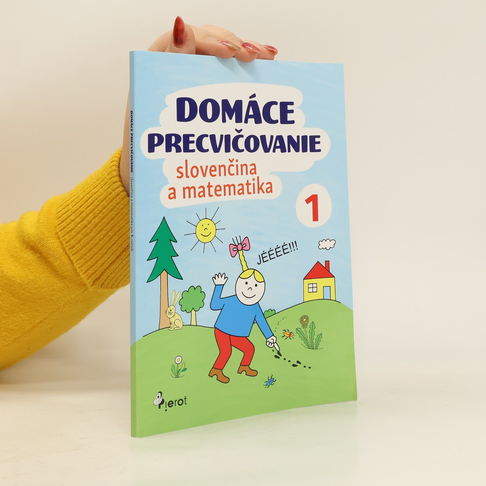 Iva Nováková Domáce precvičovanie - slovenčina a matematika 1