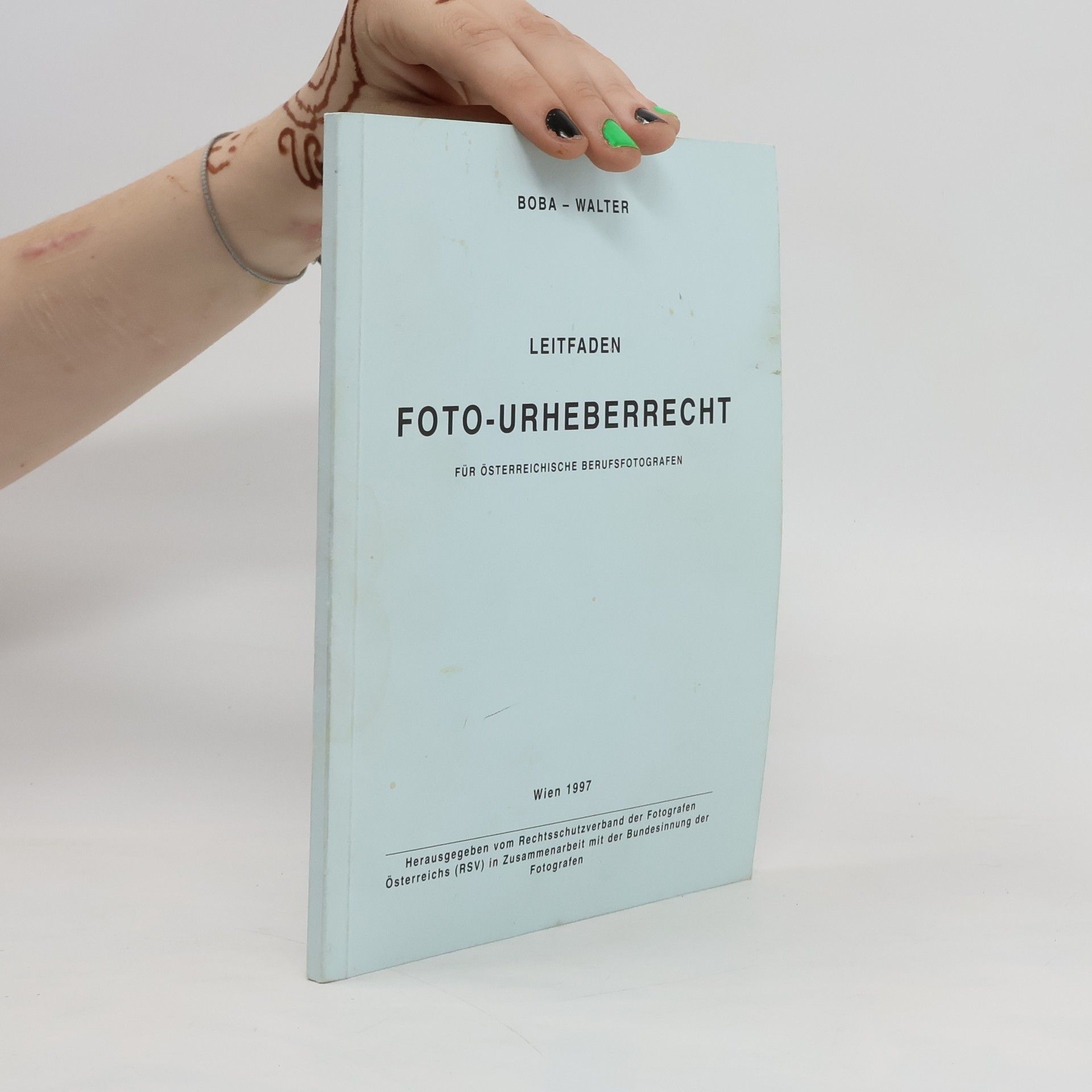 Gert Boba Leitfaden Foto-Urheberrecht für österreichische Berufsfotografen