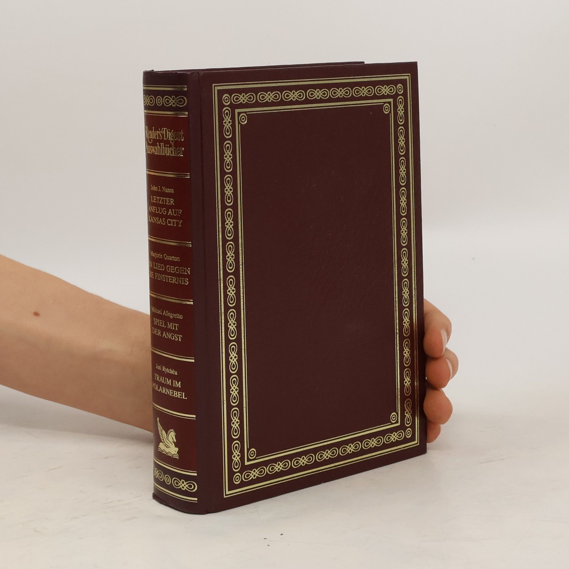 John J. Nance Reader's Digest Auswahlbücher. Letzter Anflug auf Kansas City. Ein Lied Gegen die Finsternis. Spiel mit der Angst. Traum im Polarnebel