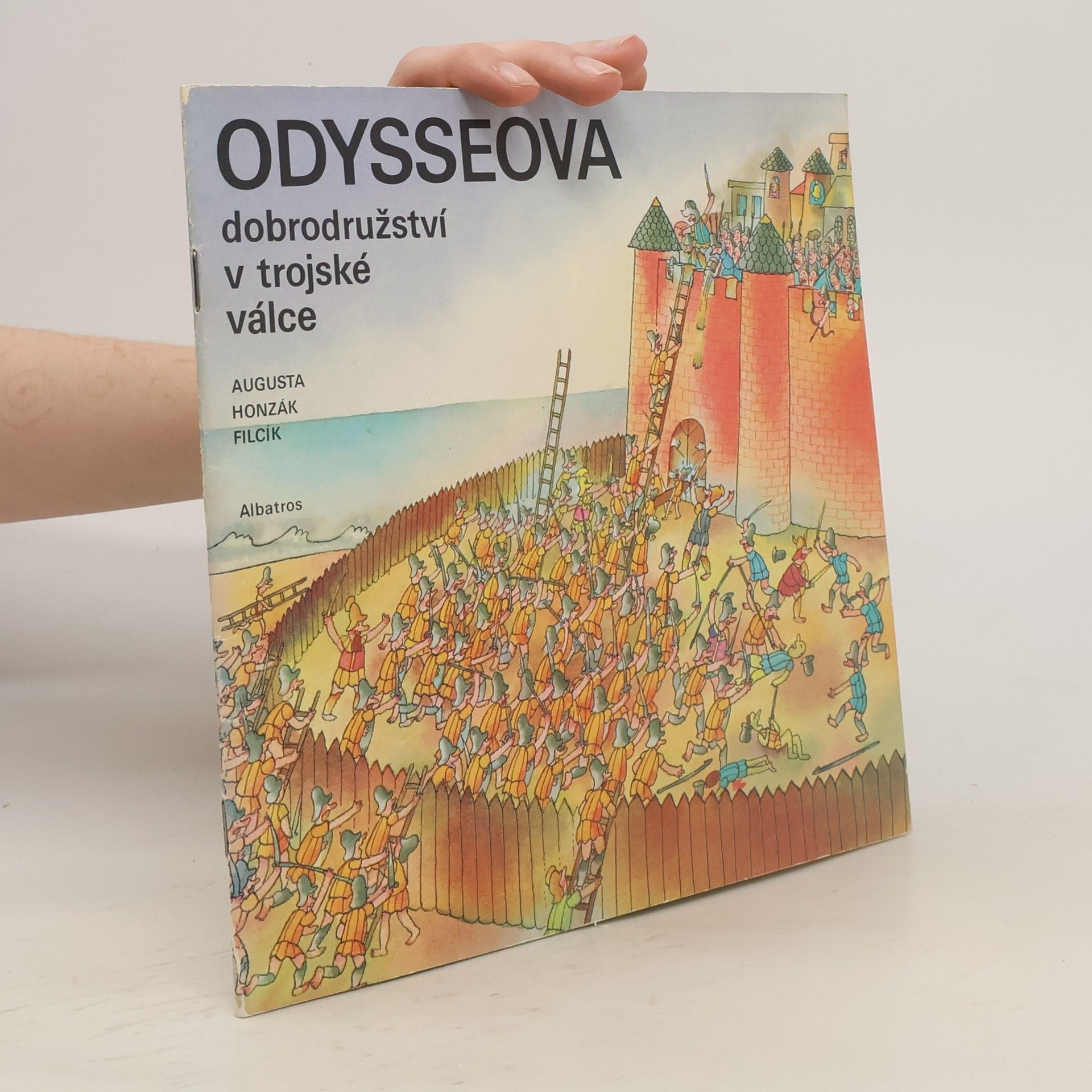 Pavel Augusta Odysseova dobrodružství v trojské válce