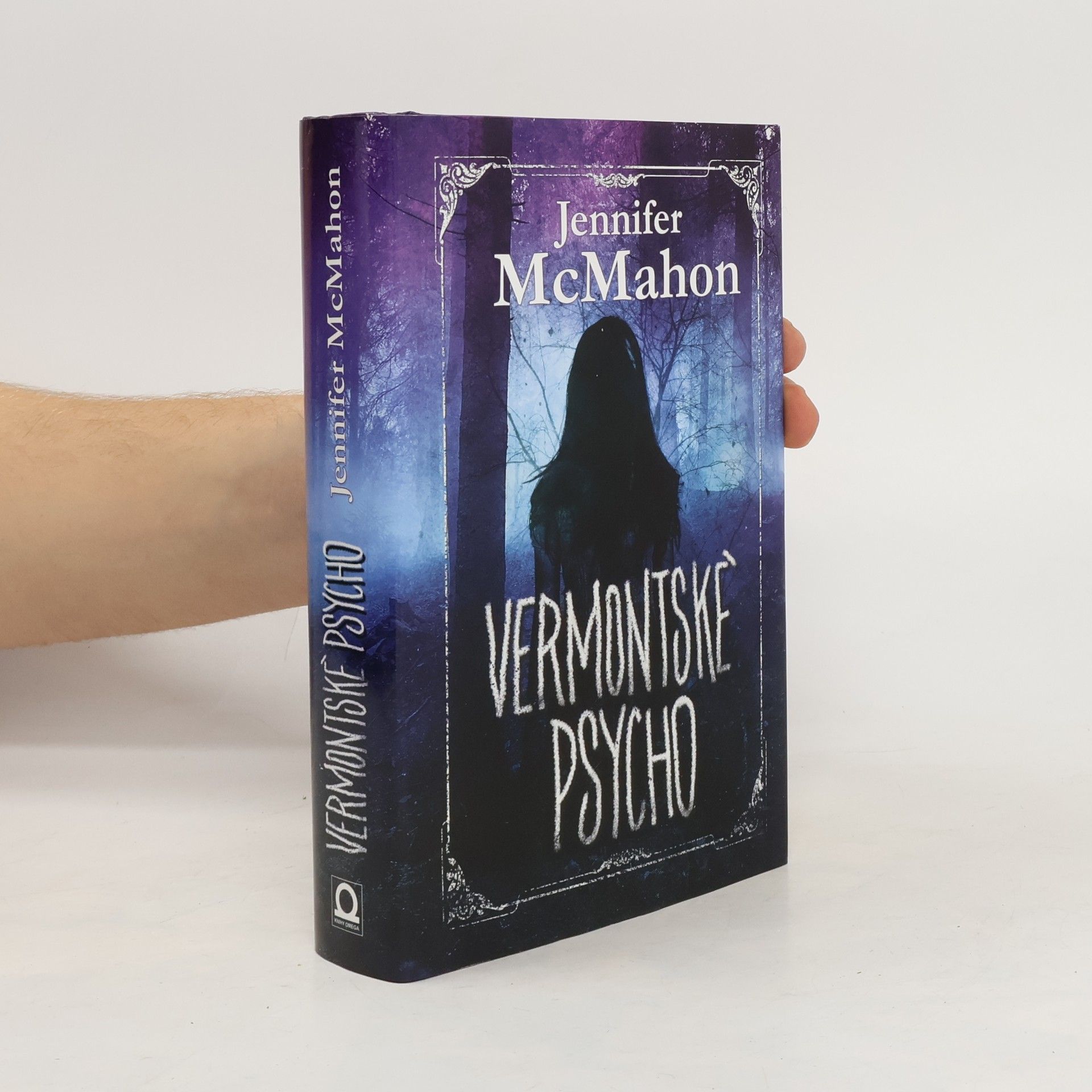 Jennifer McMahon Vermontské psycho