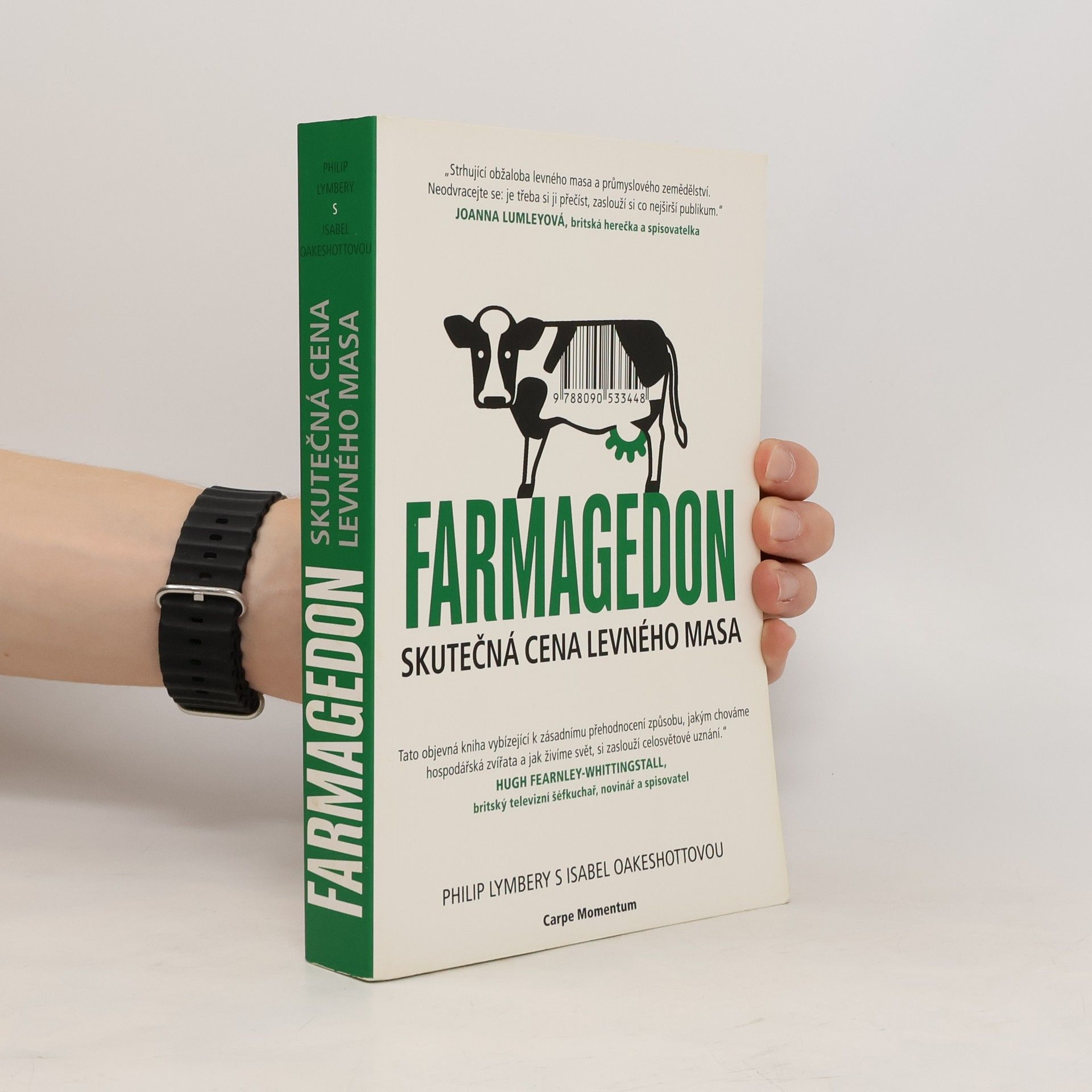Philip Lymbery Farmagedon: Skutečná cena levného masa