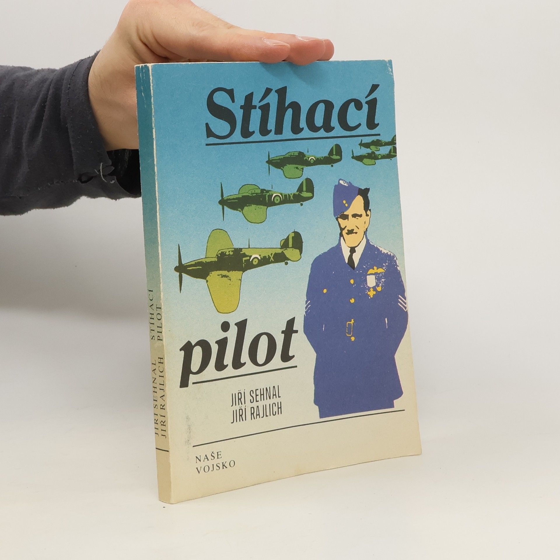 Jiří Sehnal Stíhací pilot