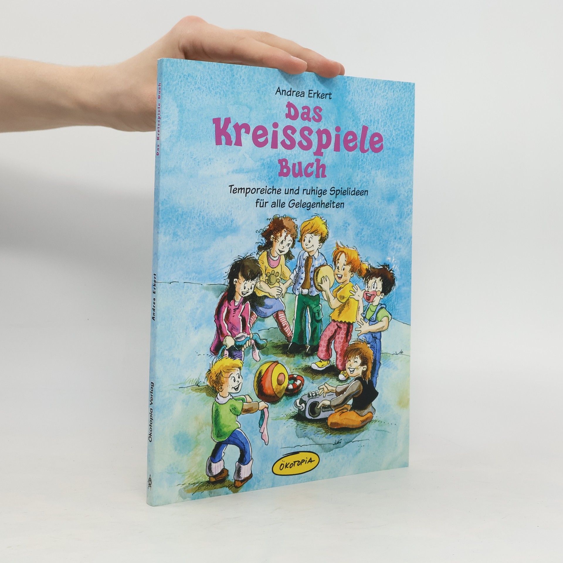 Andrea Erkert Das Kreisspiele-Buch