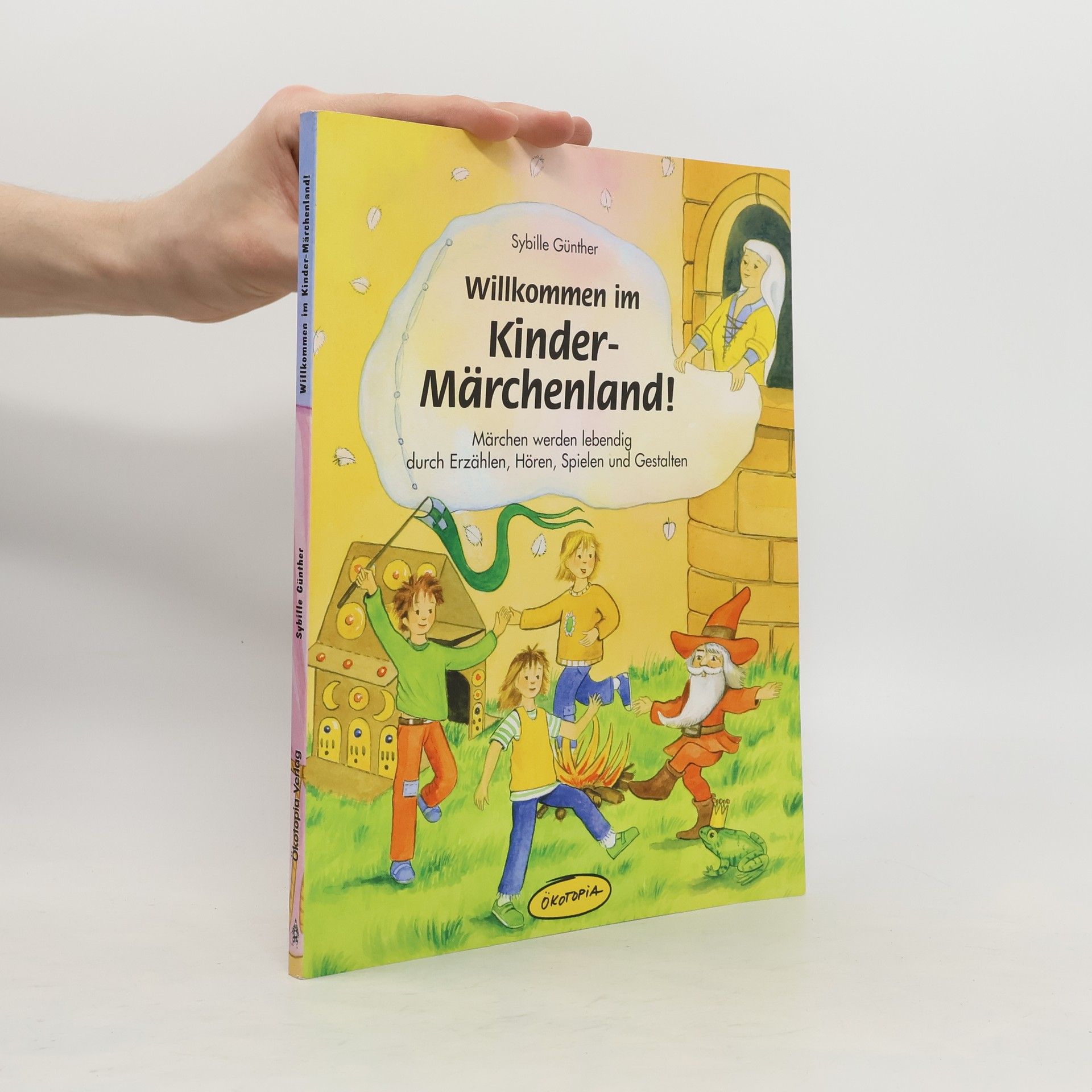 Sybille Günther Willkommen im Kinder-Märchenland!