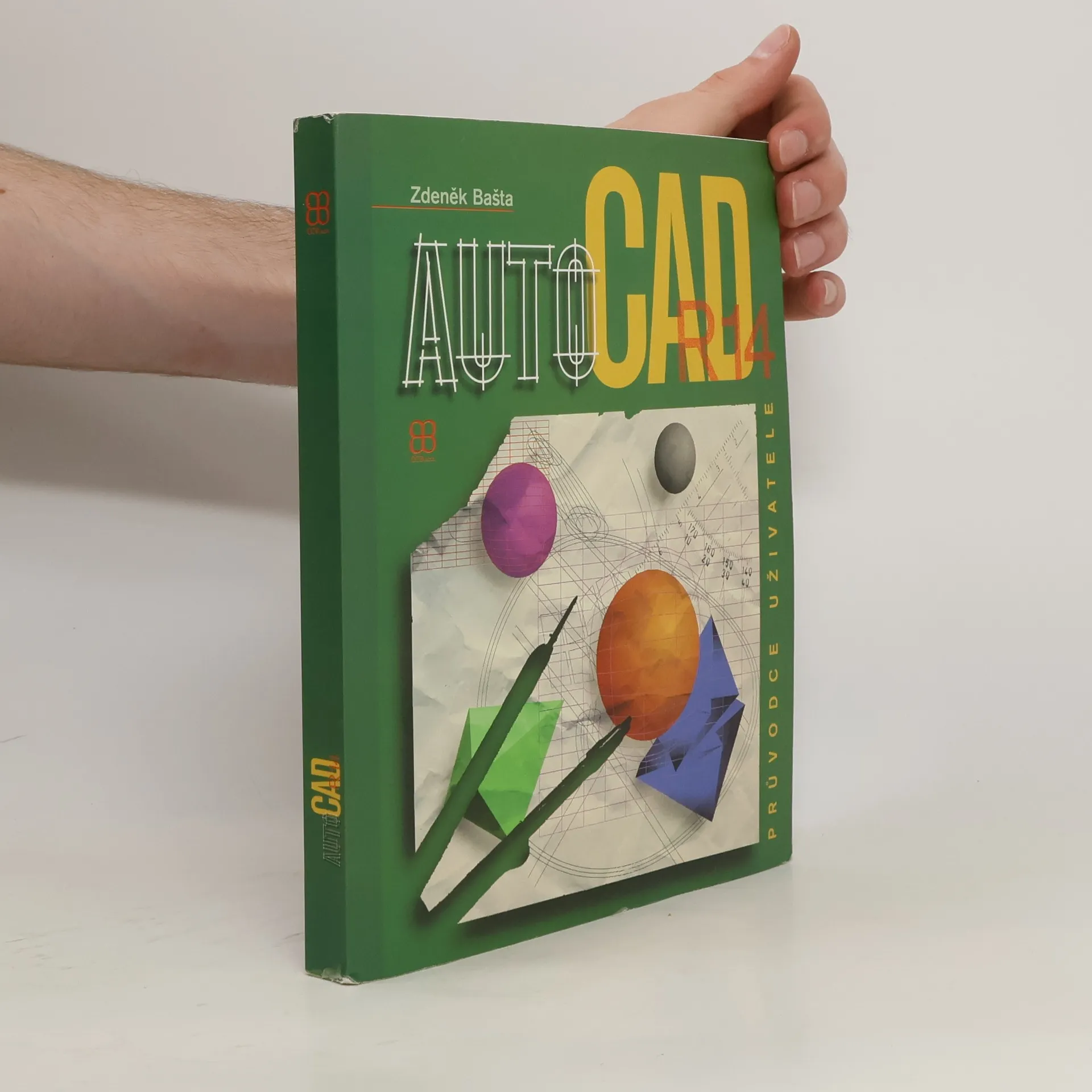 AutoCAD Release 14 | Kniha | Zdeněk Bašta | CS