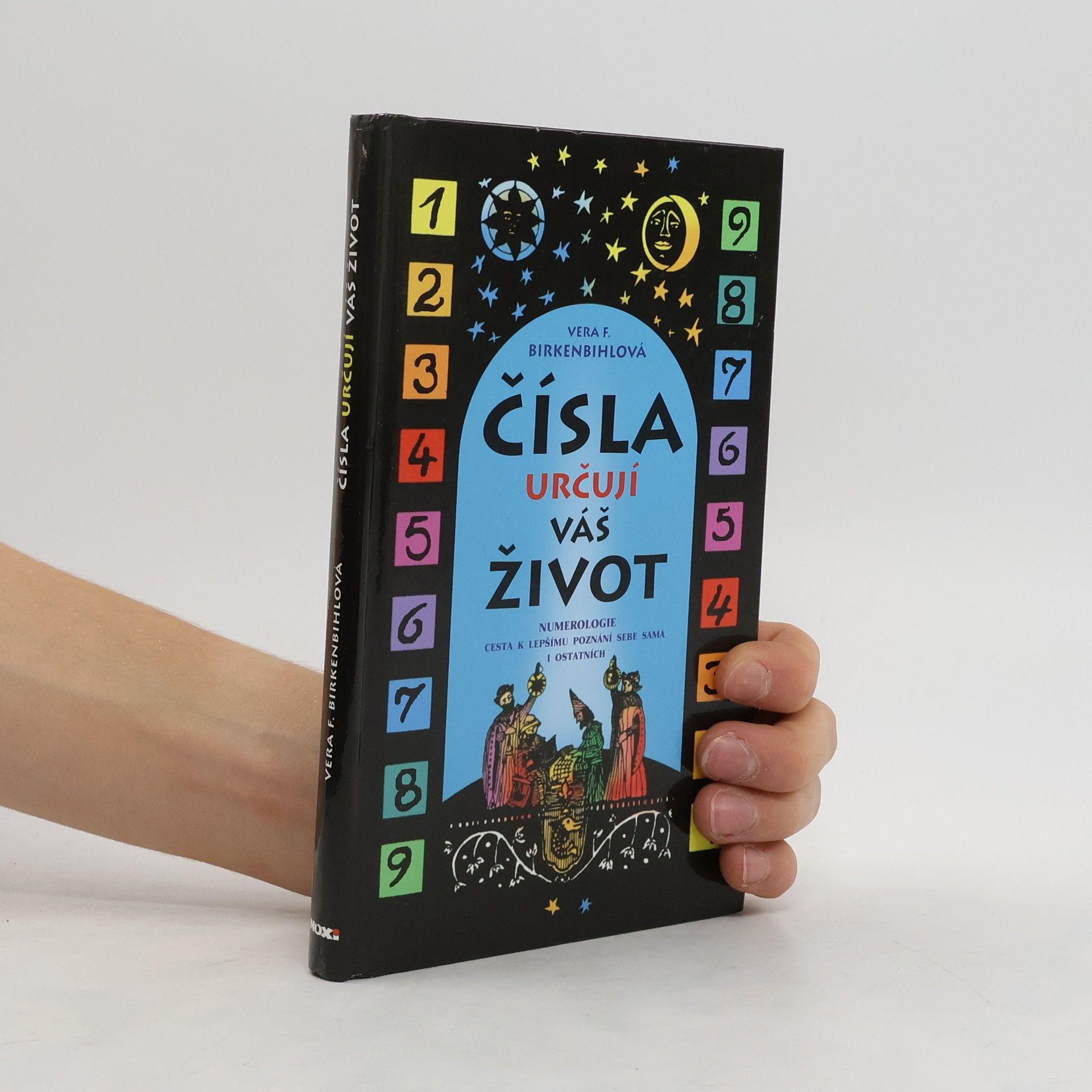 Vera F. Birkenbihl Čísla určují váš život