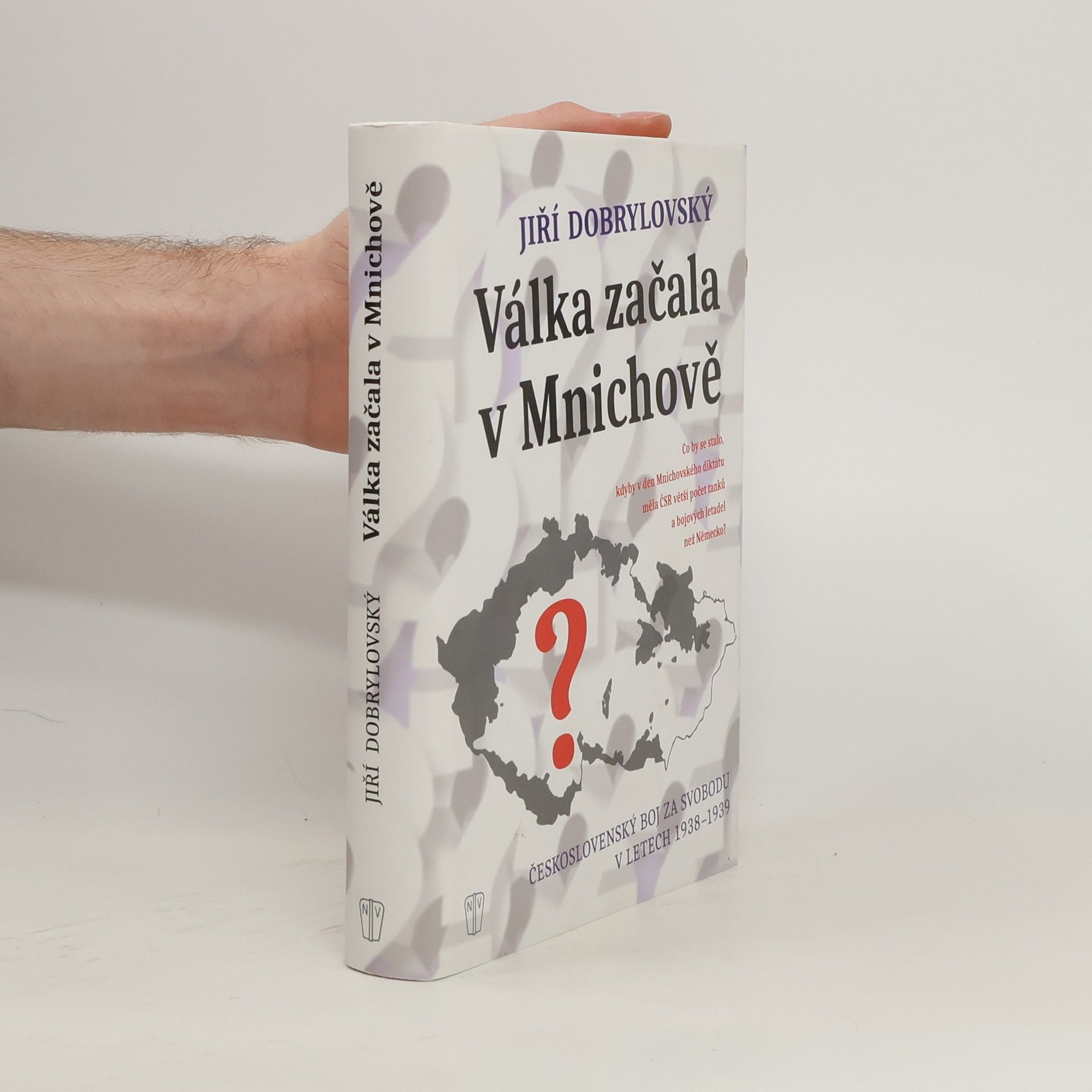 Jiří Dobrylovský Válka začala v Mnichově