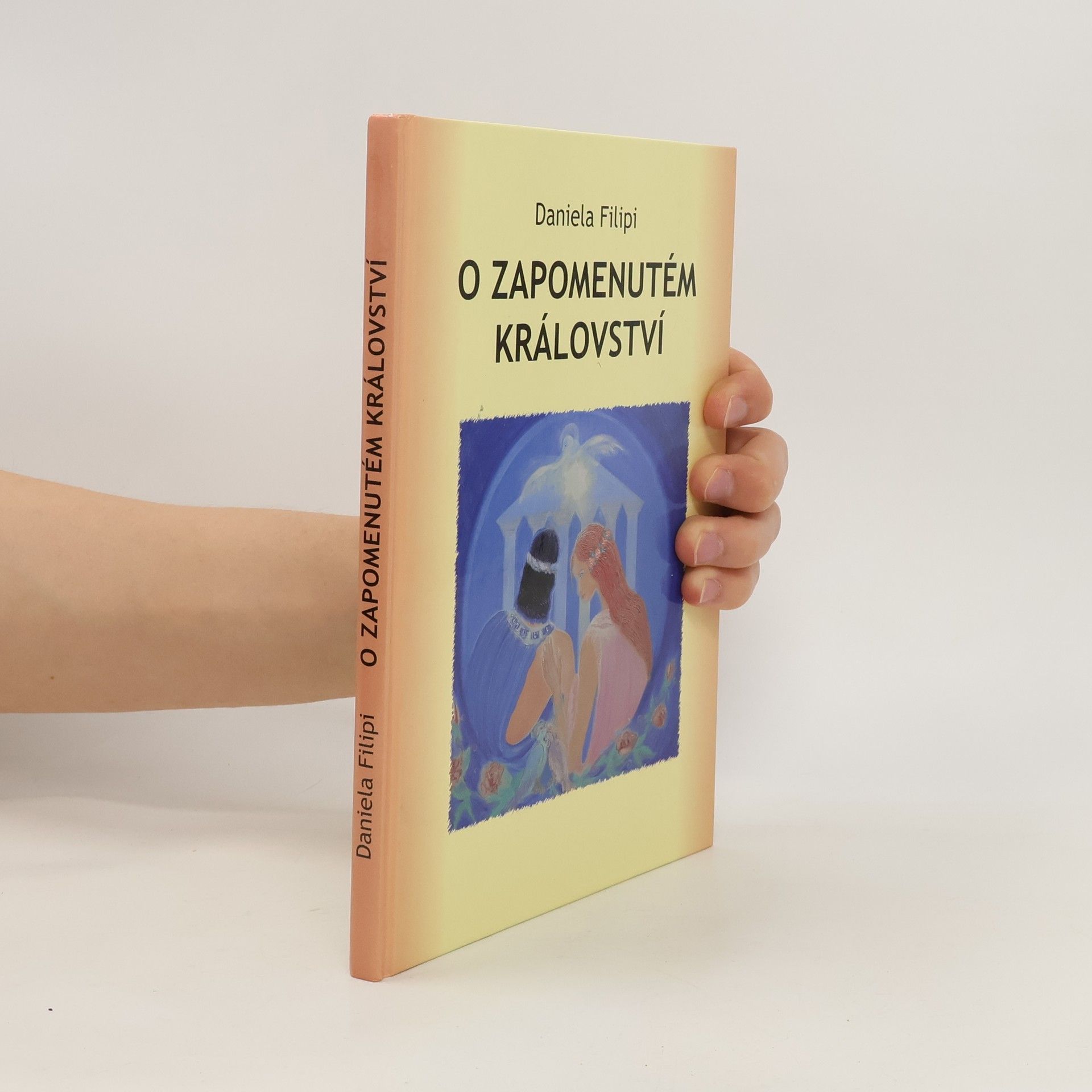 Daniela Filipi O zapomenutém království