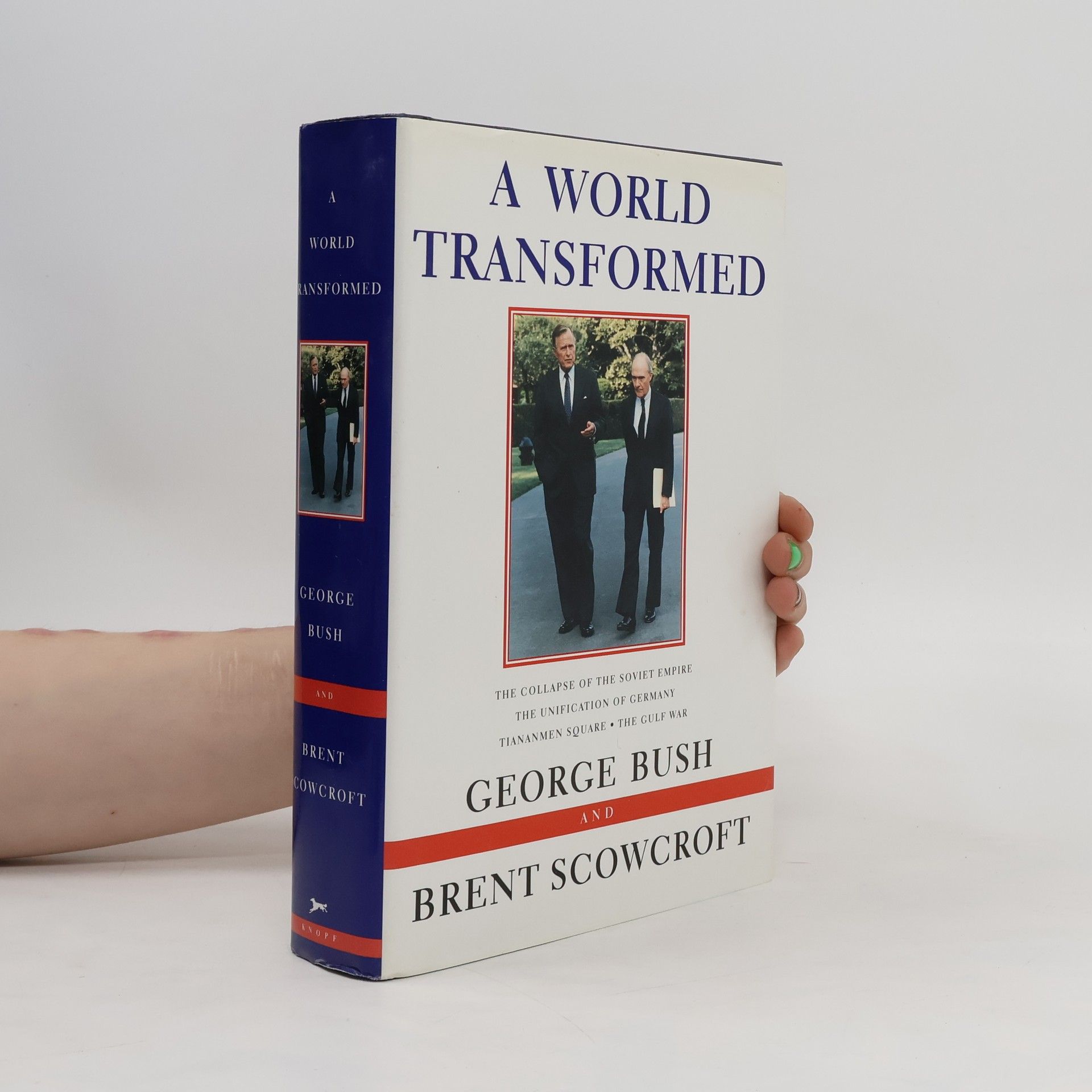 George Bush A World Transformed