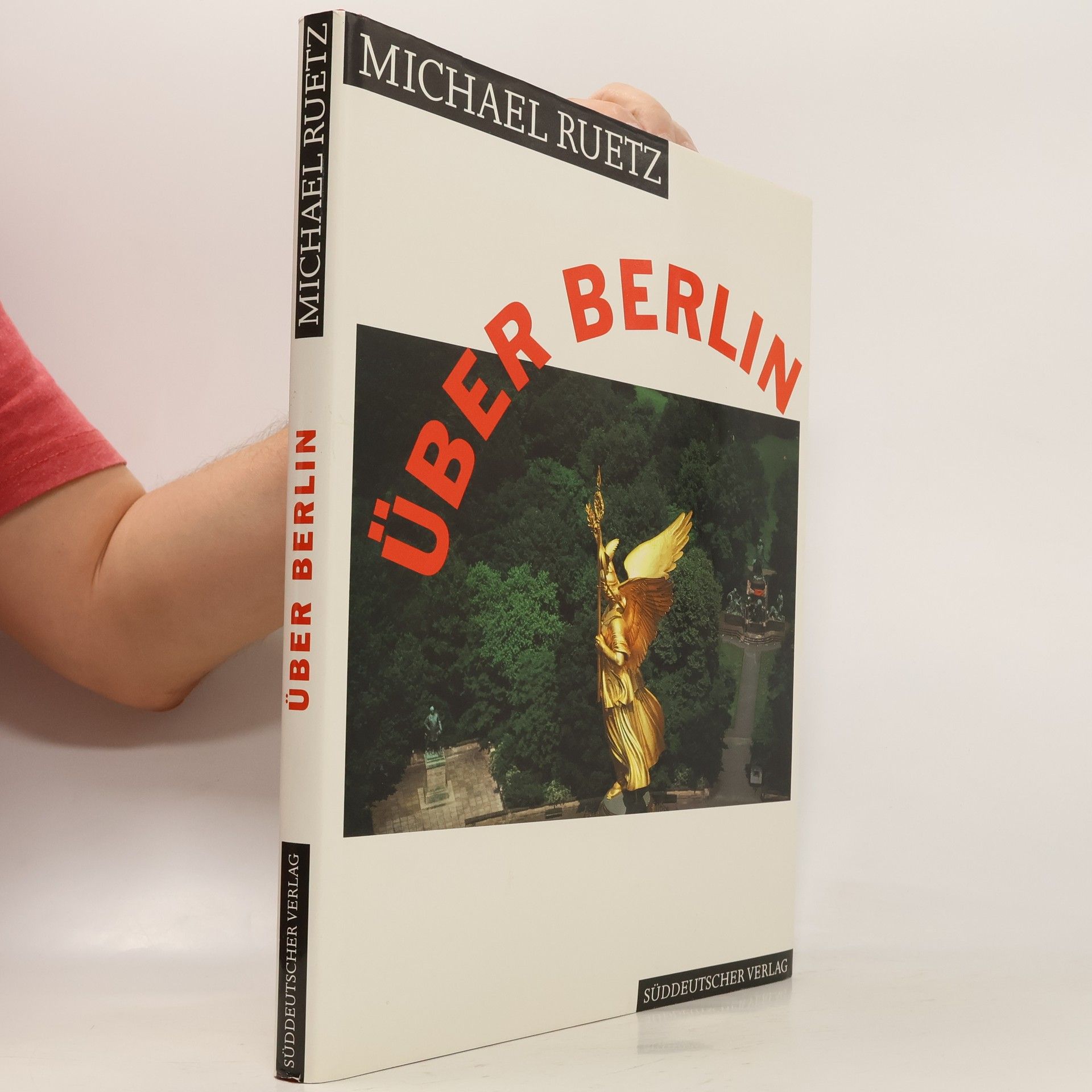 Michael Ruetz Über Berlin