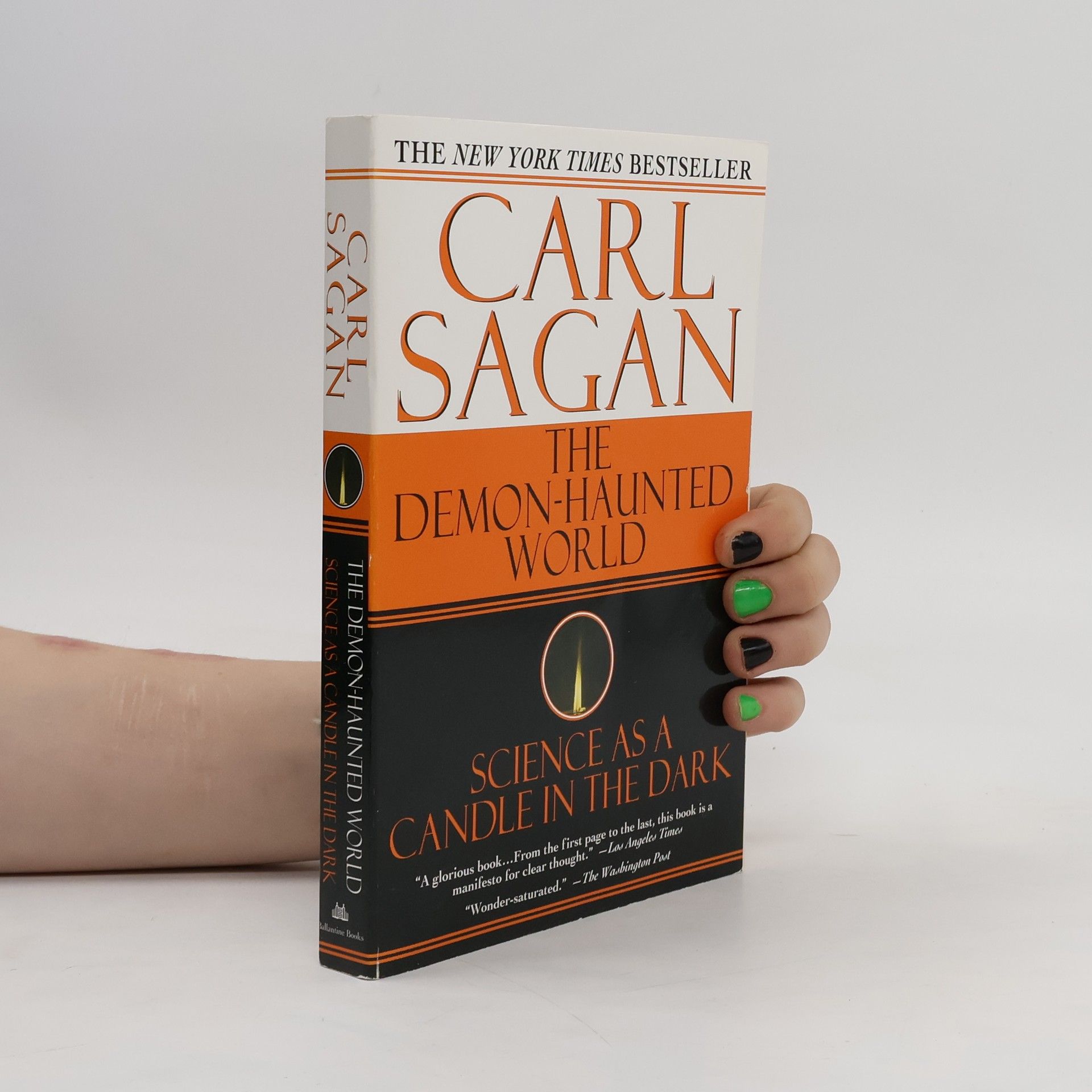 Carl Sagan The demon-haunted world: Science as a candle in the dark