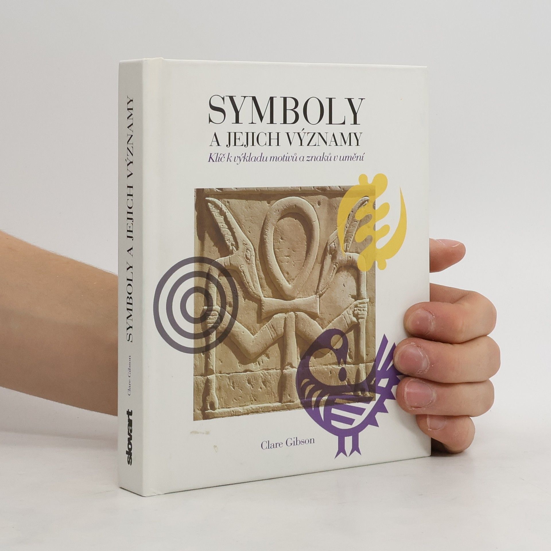 Clare Gibson Symboly a jejich významy