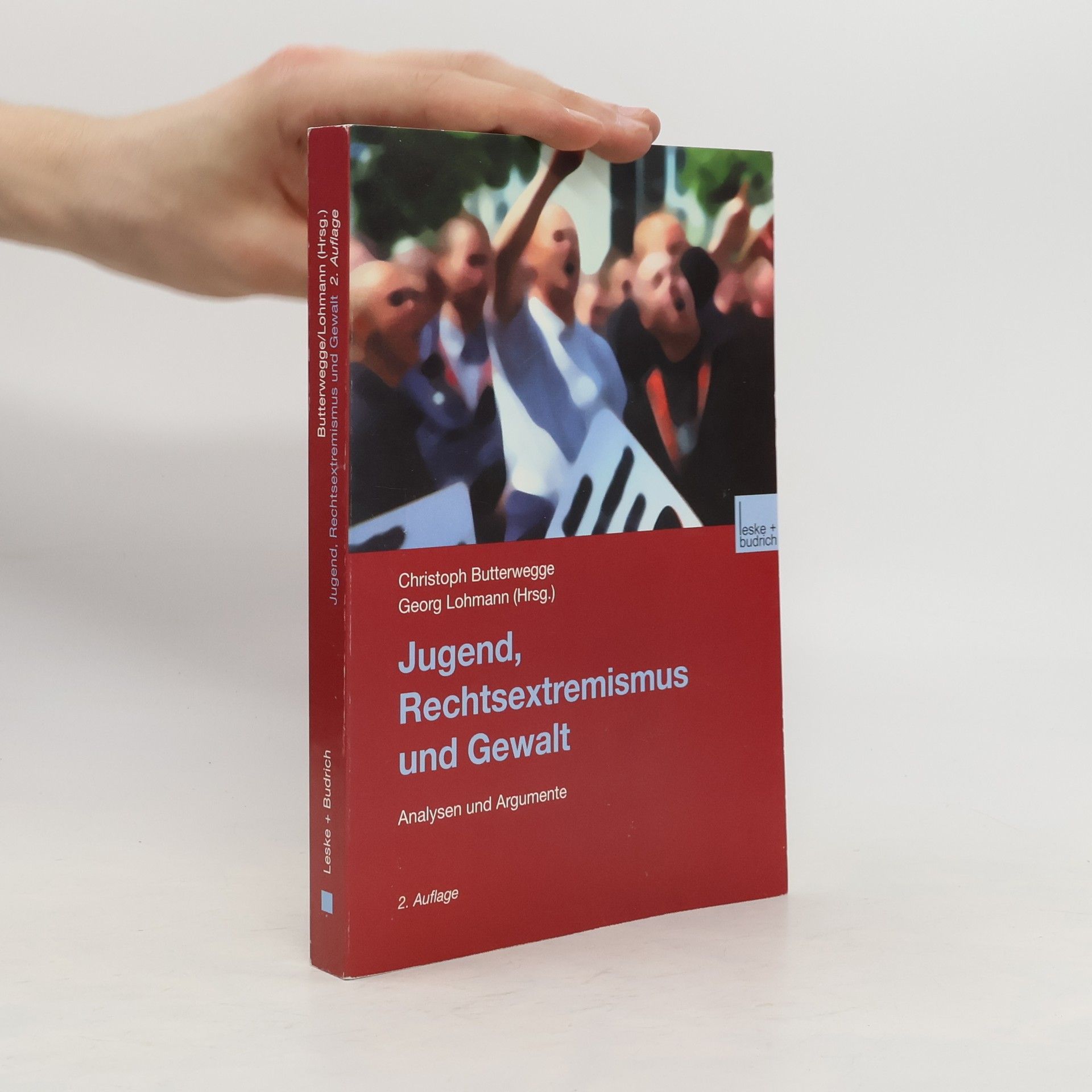 Christoph Butterwegge Jugend, Rechtsextremismus und Gewalt