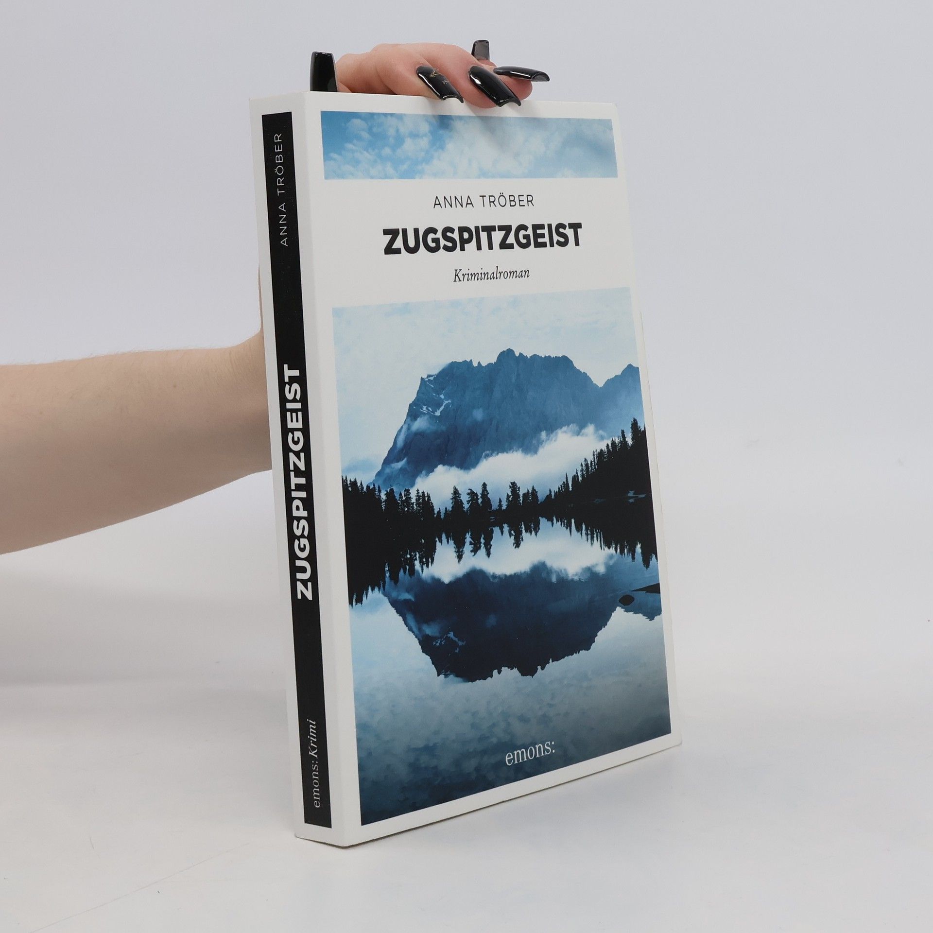 Anna Tröber Zugspitzgeist. Kriminalroman