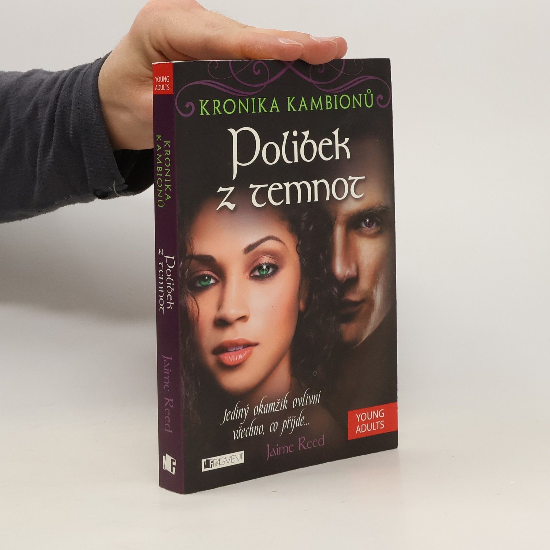Jaime Reed Kronika kambionů. Polibek z temnot