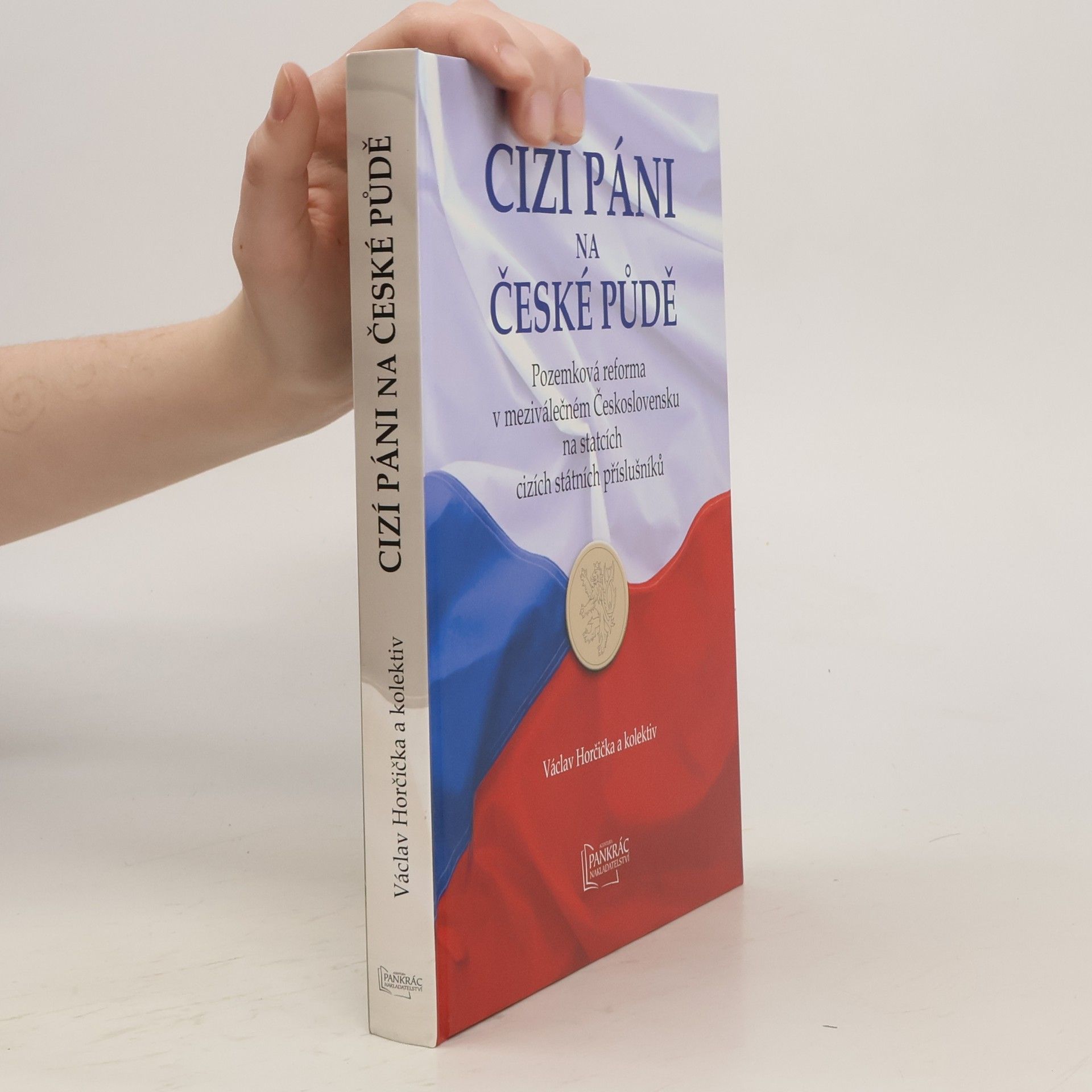 Václav Horčička Cizí páni na české půdě