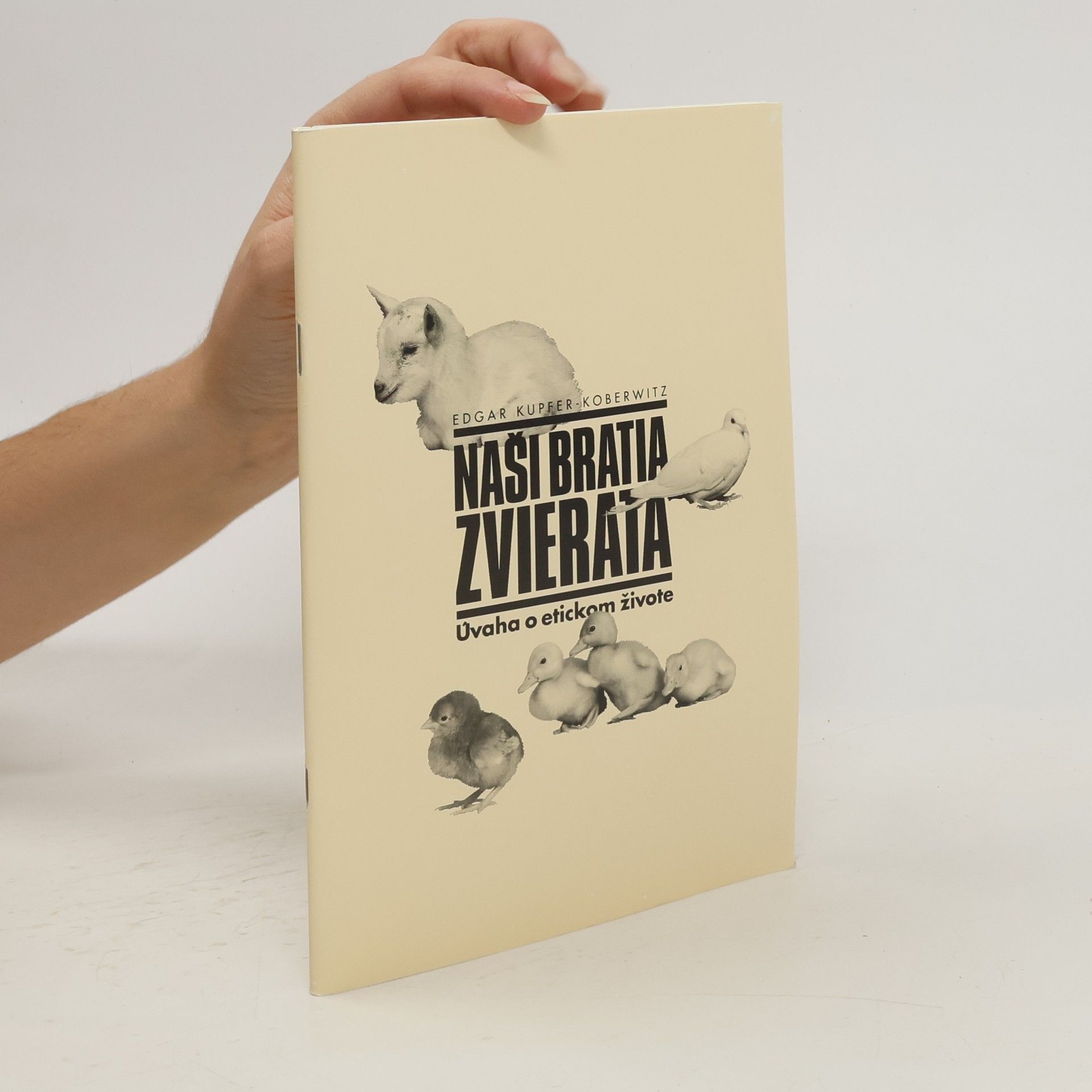 Edgar Kupfer Koberowitz Naši bratia zvierata