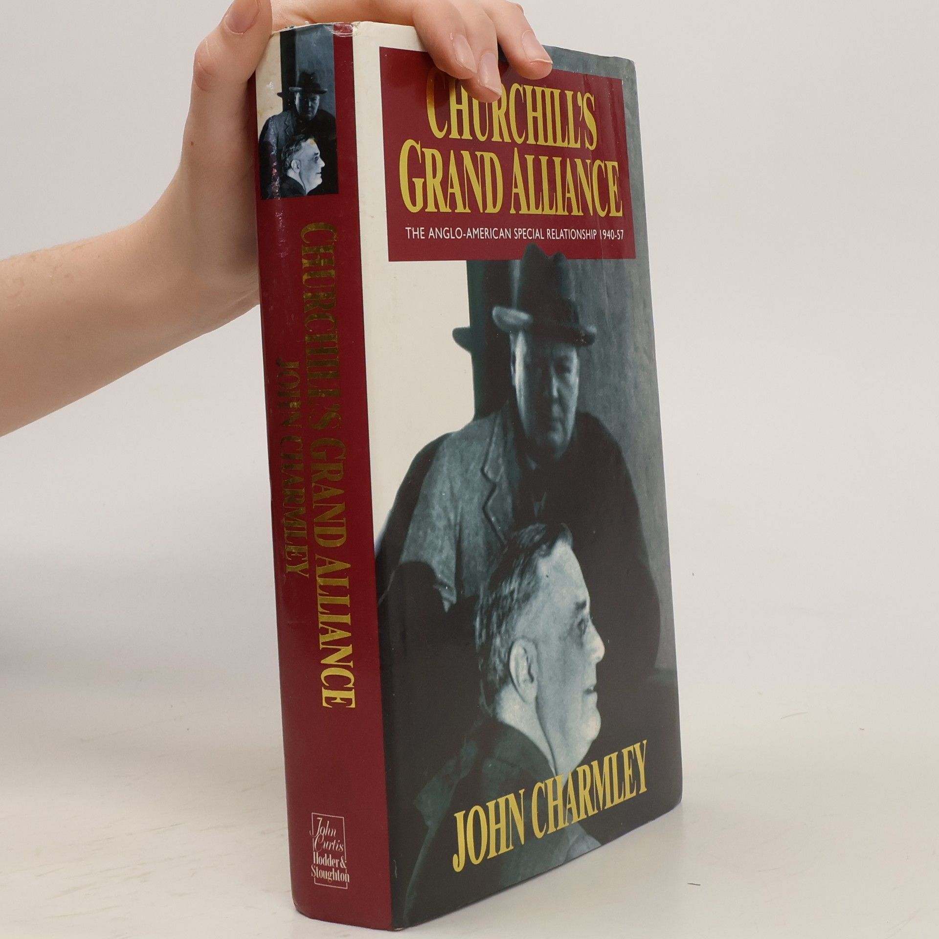John Charmley Churchill's Grand Alliance