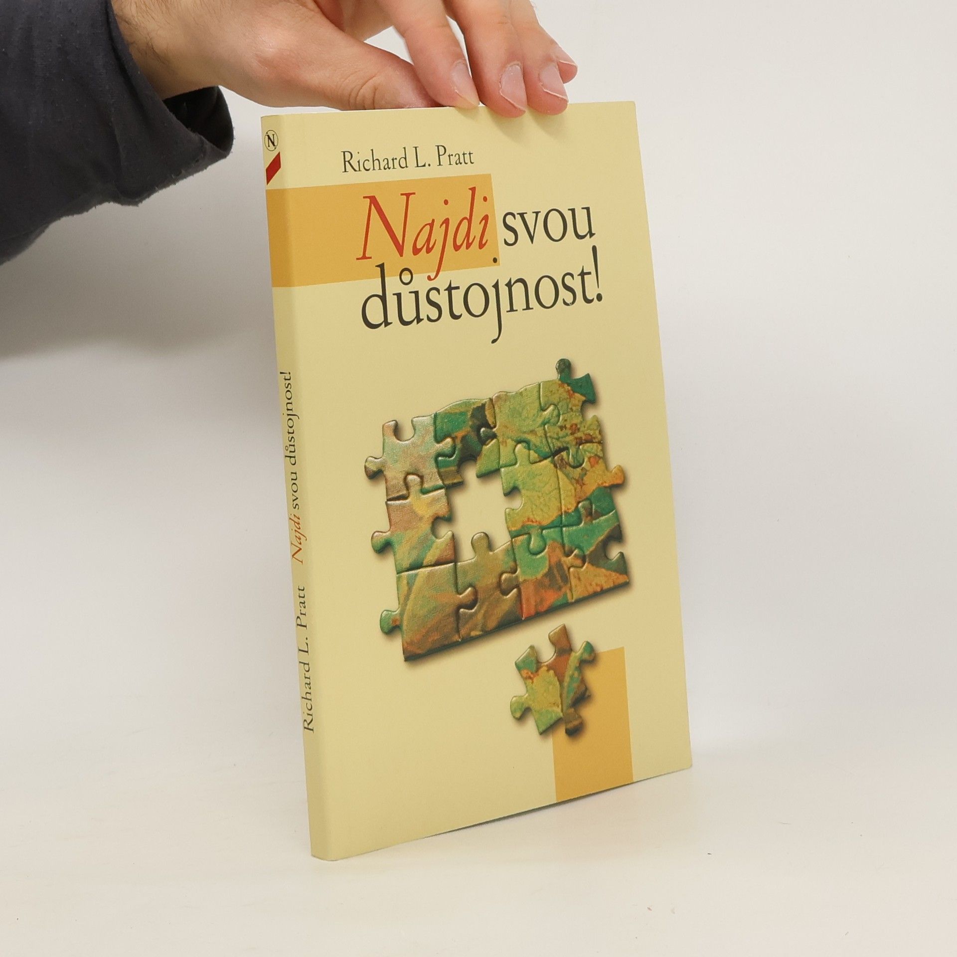 Richard L. Pratt Najdi svou důstojnost