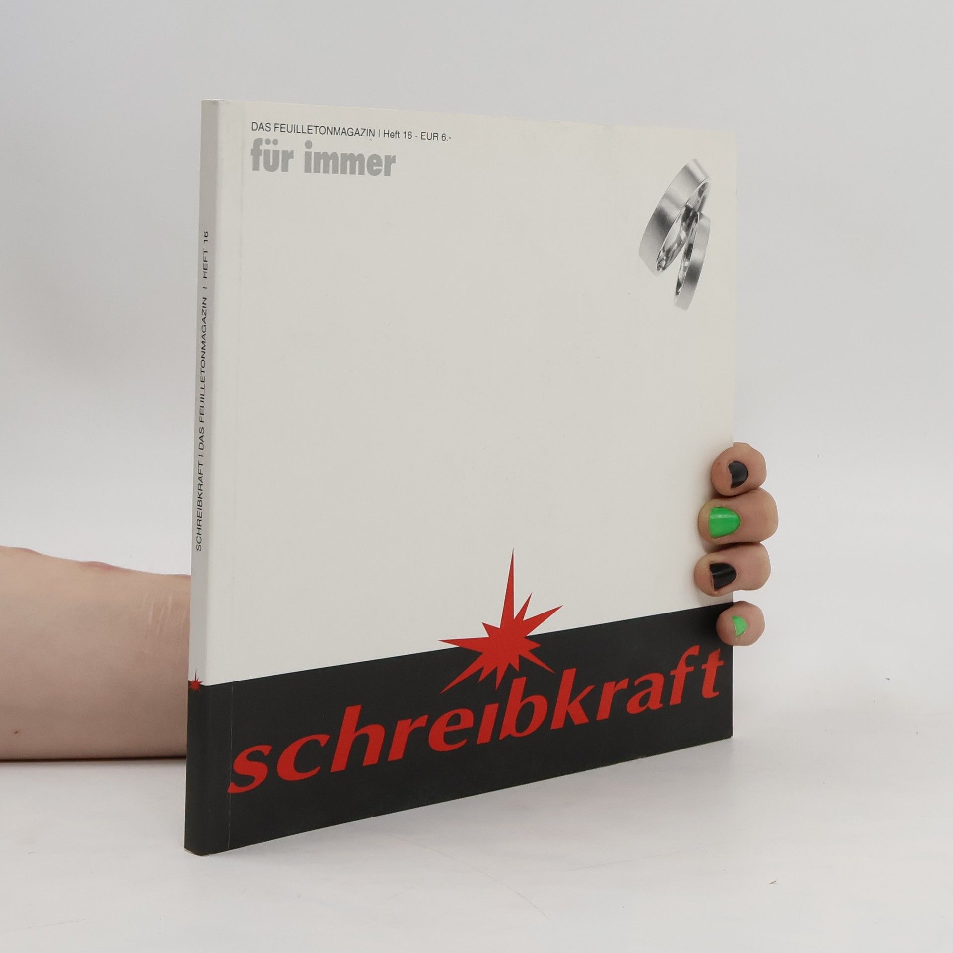 kolektiv Schreibkraft. Das Feuilletonmagazin 16