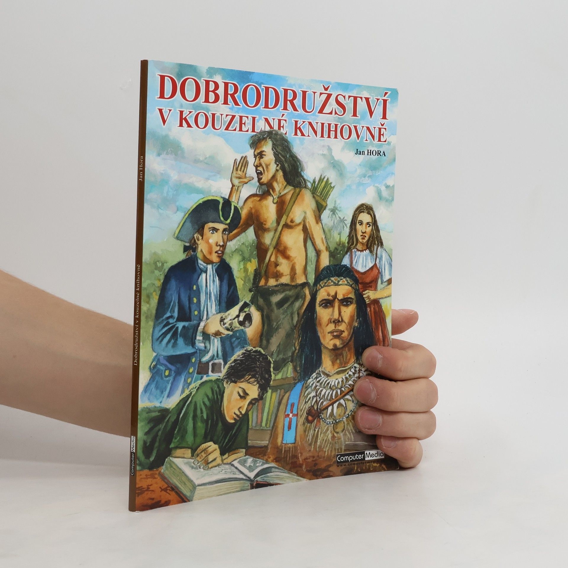 Jan Hora Dobrodružství v kouzelné knihovně