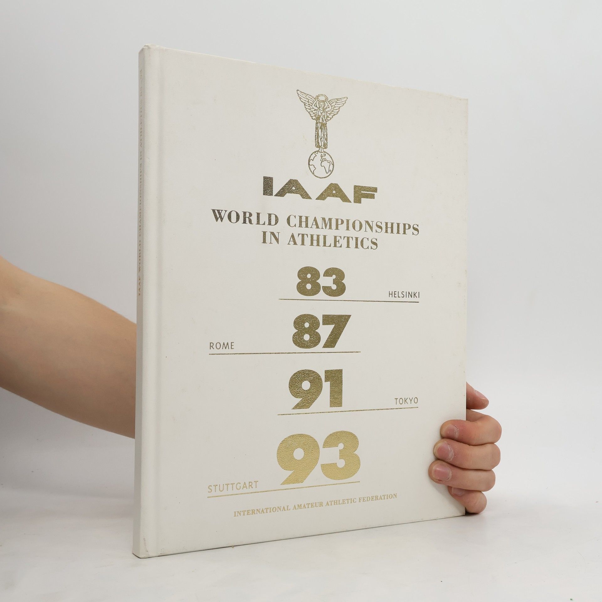 Collectif d'auteurs World Championships in Athletics 1983-1993