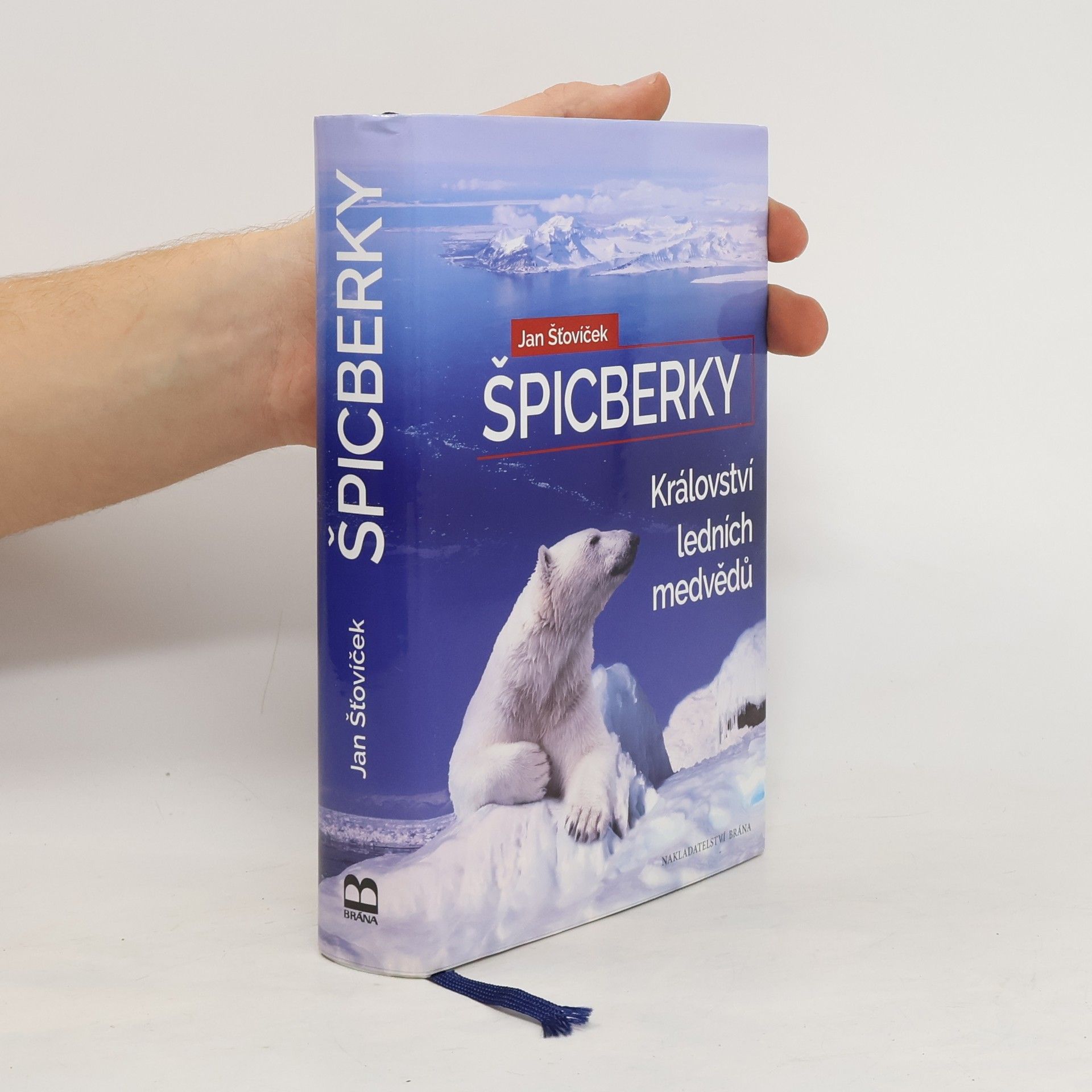 Jan Šťovíček Špicberky - Království ledních medvědů