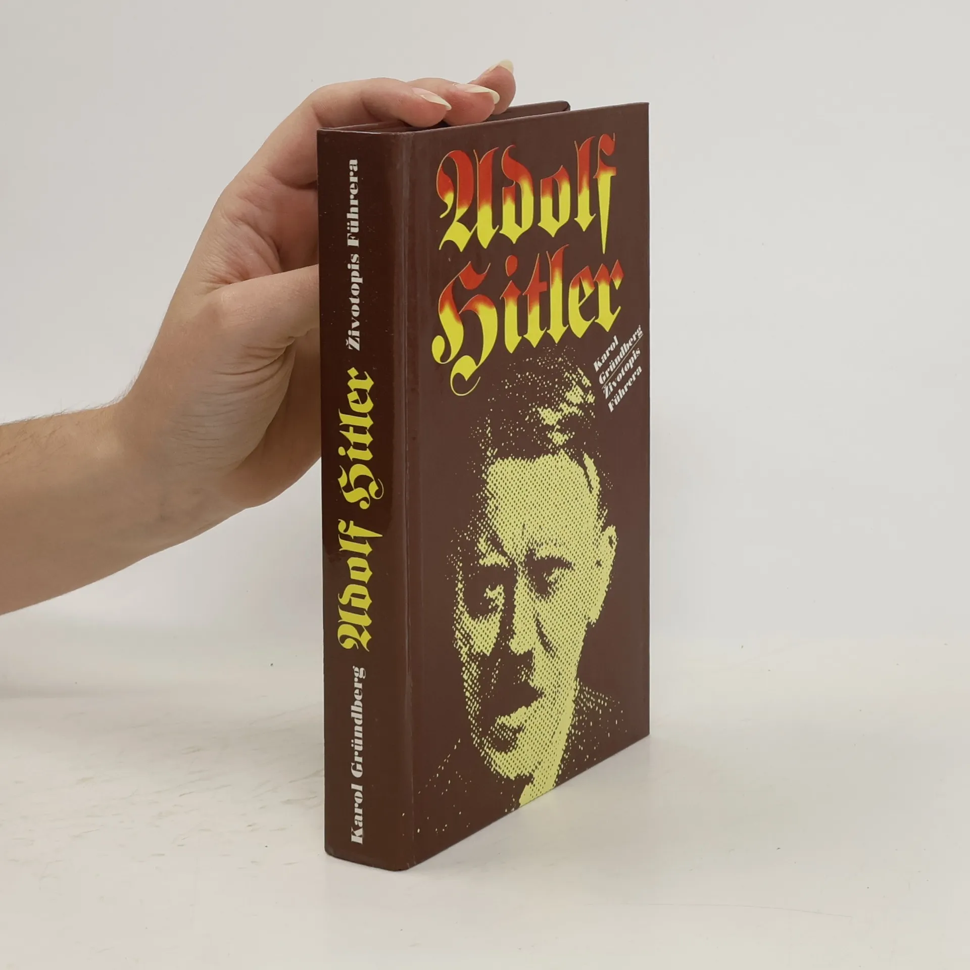 Adolf Hitler : životopis Führera | Book | Hardcover | Karol Grünberg | CS