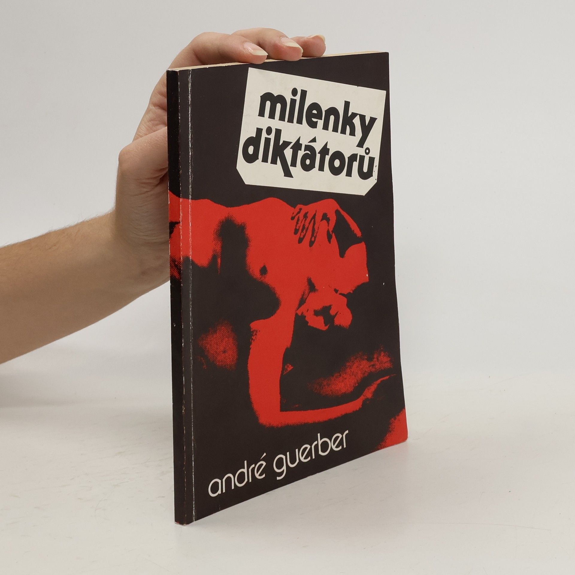 André Guerber Milenky diktátorů