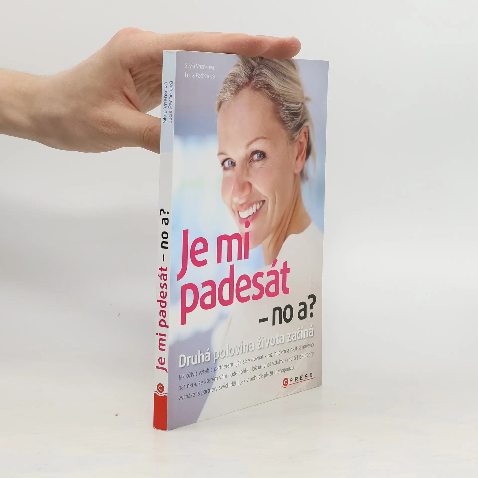Je mi padesát - no a? | Book | Paperback | Vnenková Silvia | CS