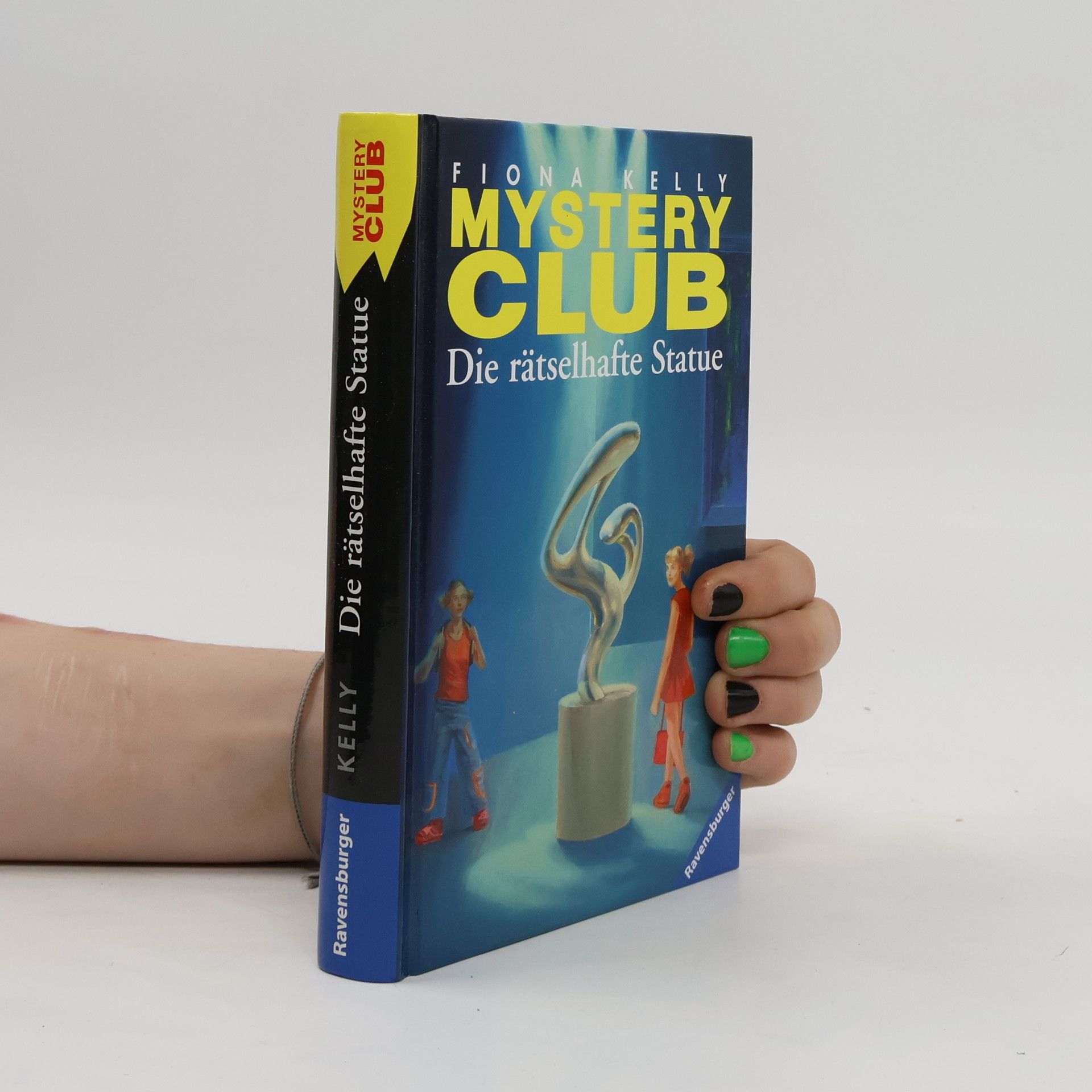 Fiona Kelly Die rätselhafte Statue