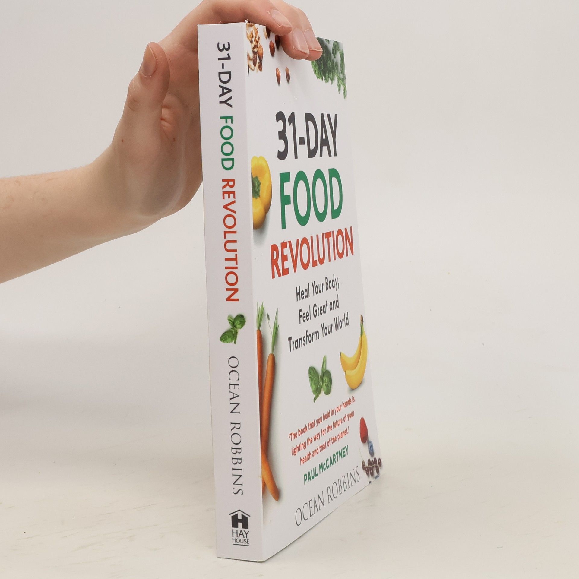John Robbins 31-Day Food Revolution