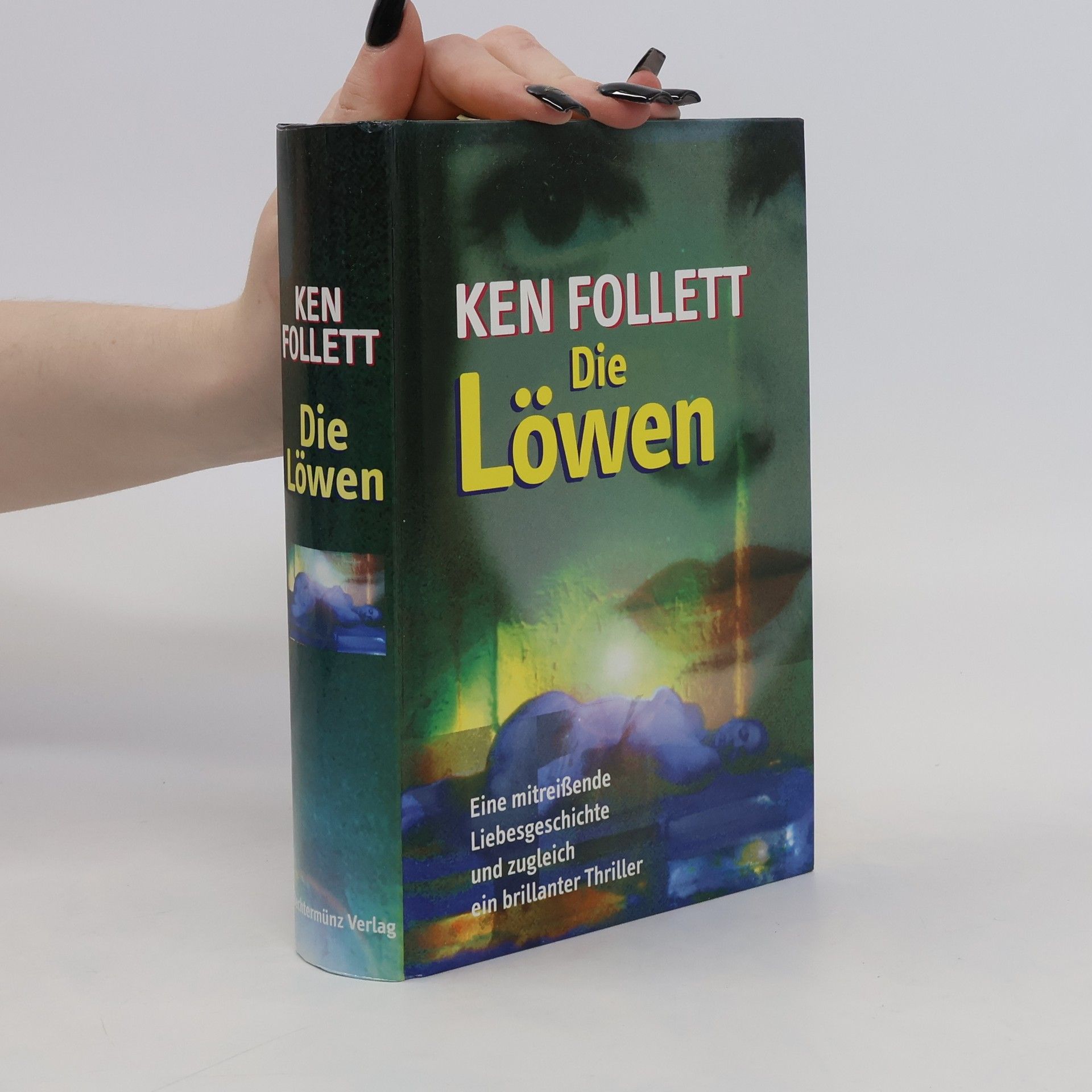 Ken Follett Die Löwen