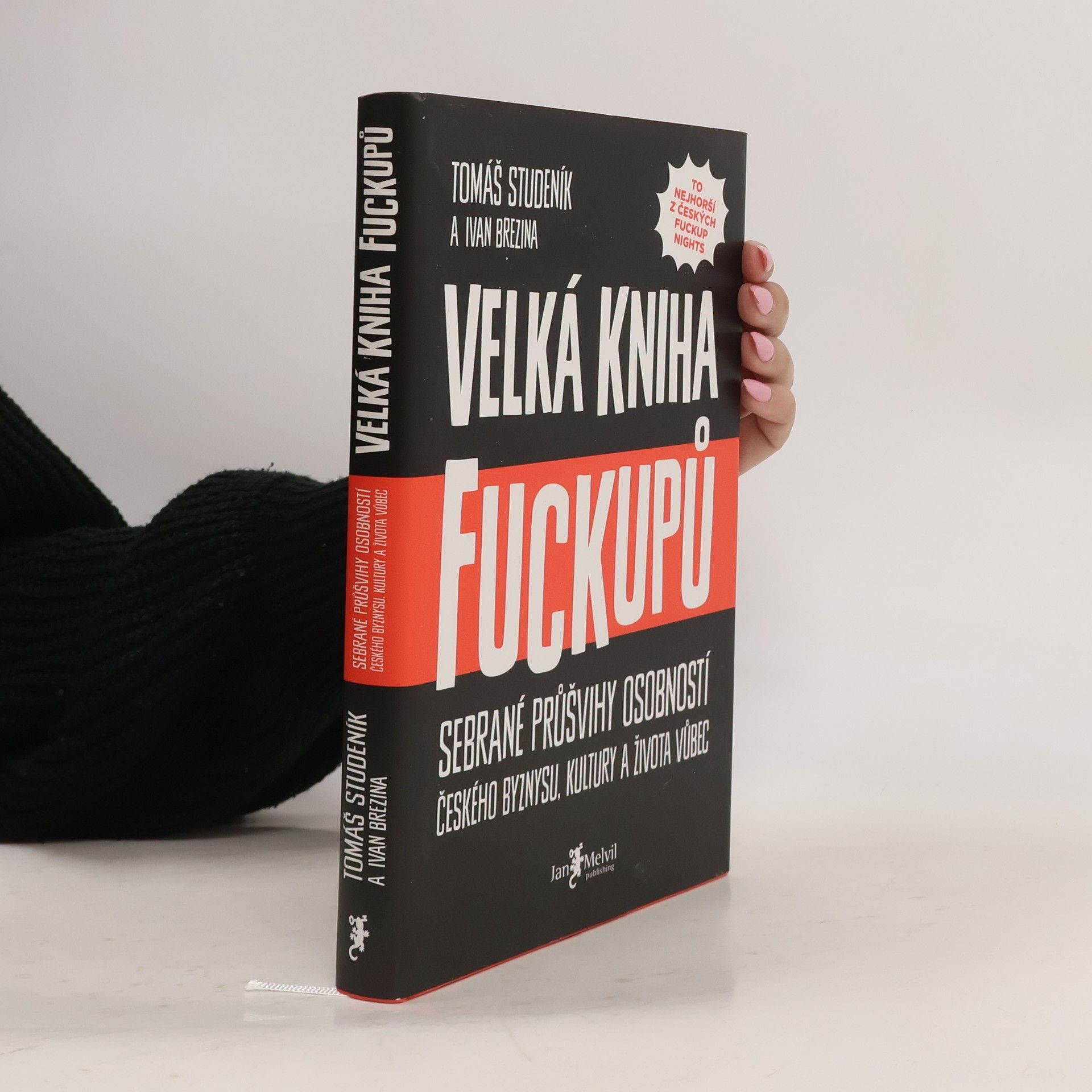 Tomáš Studeník Velká kniha fuckupů