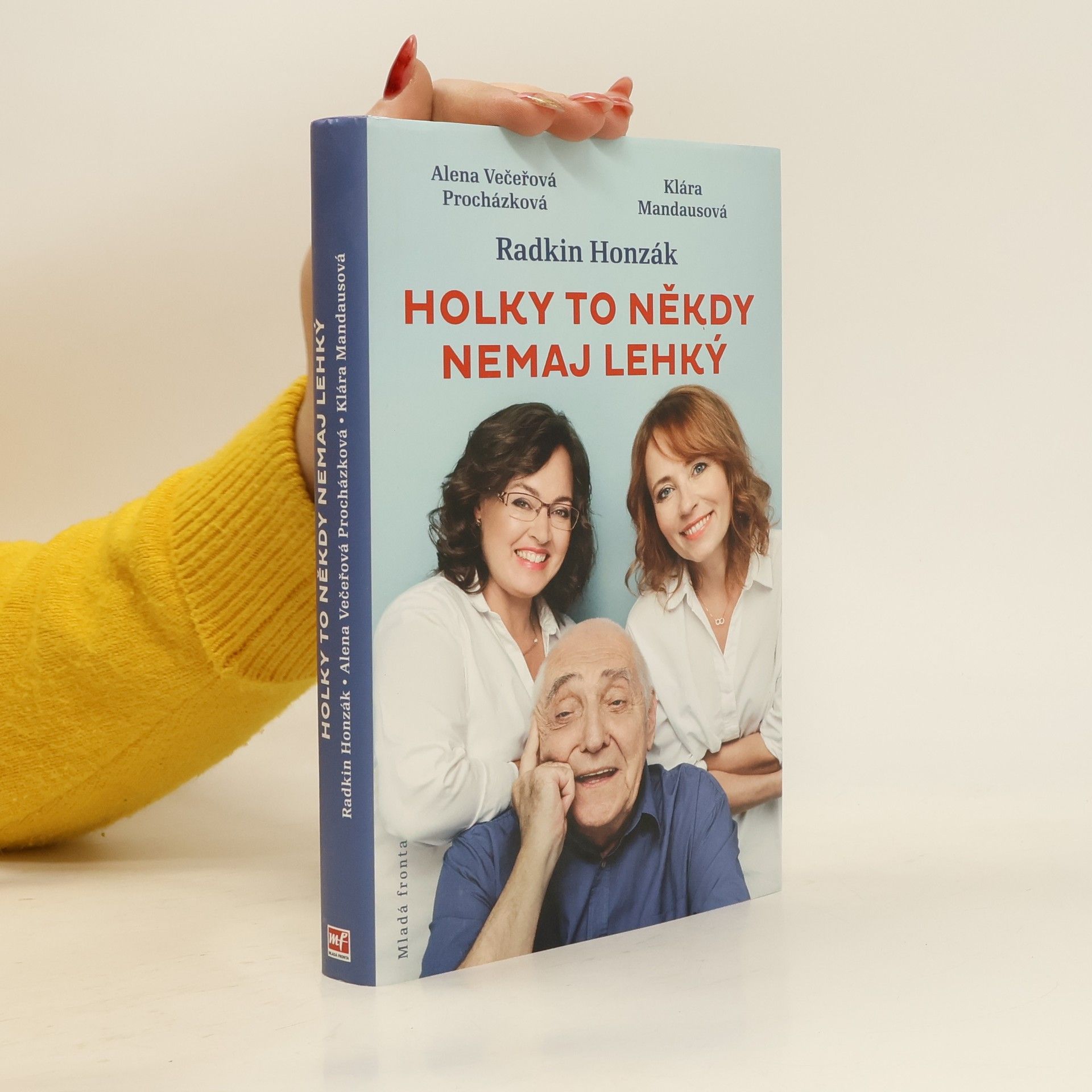 Radkin Honzák Holky to někdy nemaj lehký