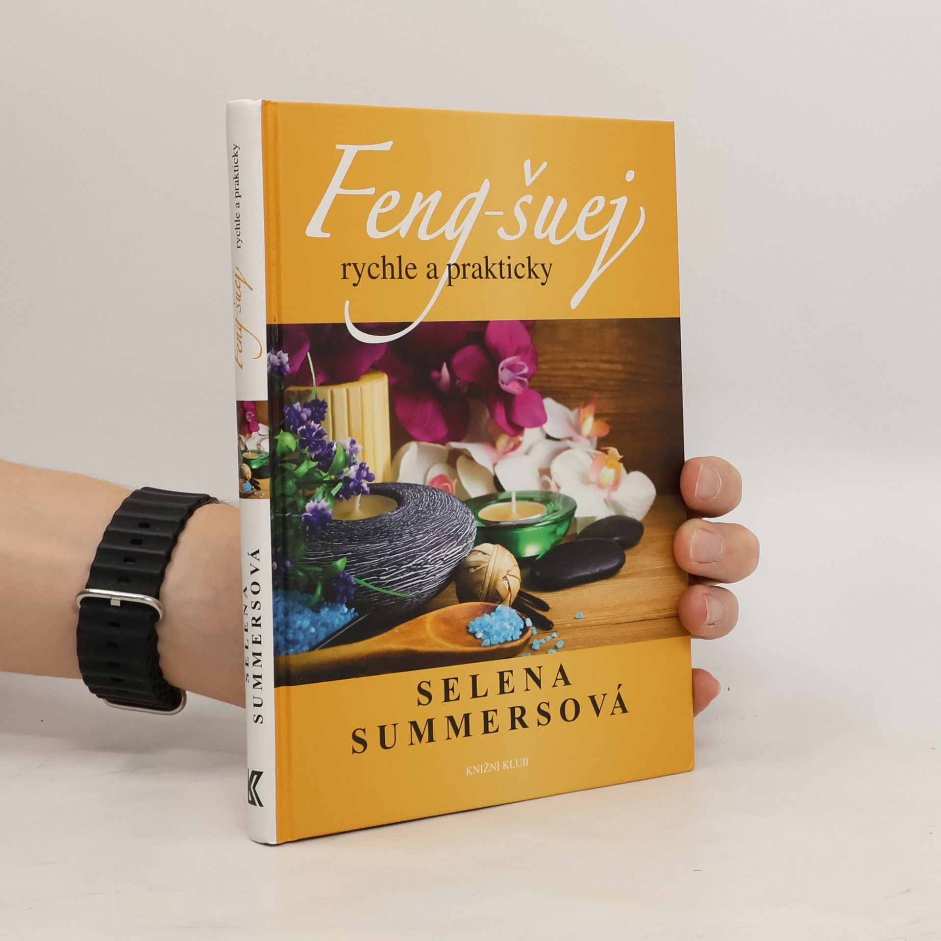 Selena Summers Feng-šuej rychle a prakticky