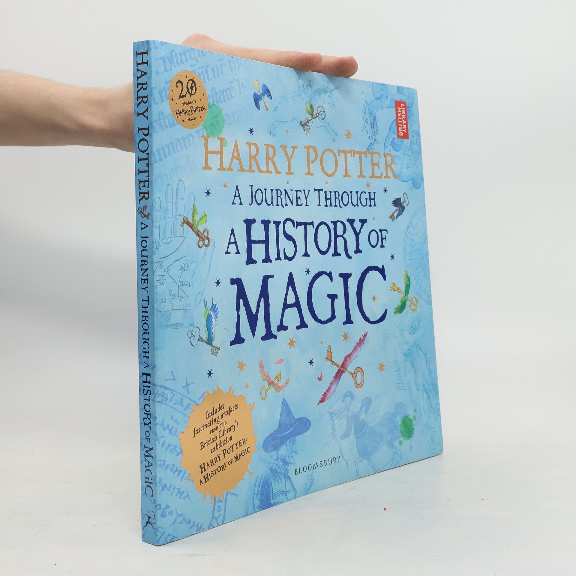 Collectif d'auteurs Harry Potter. A Journey Through a History of Magic
