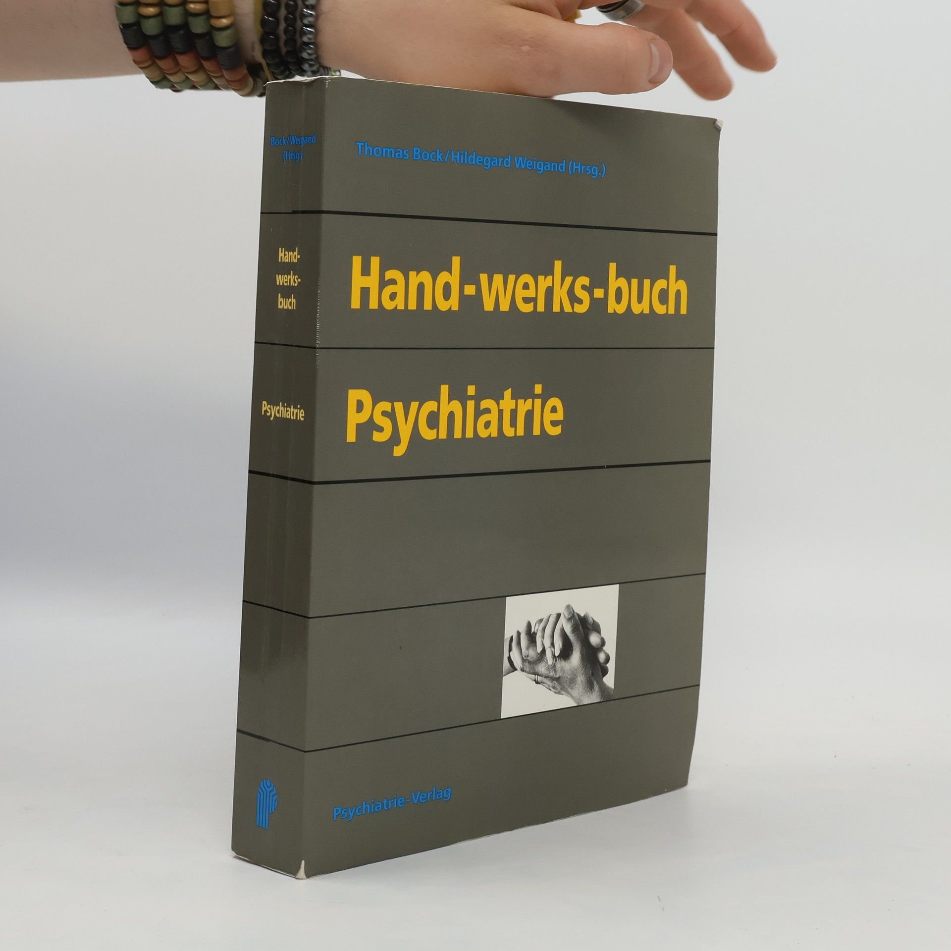 Thomas Bock Hand-werks-buch Psychiatrie