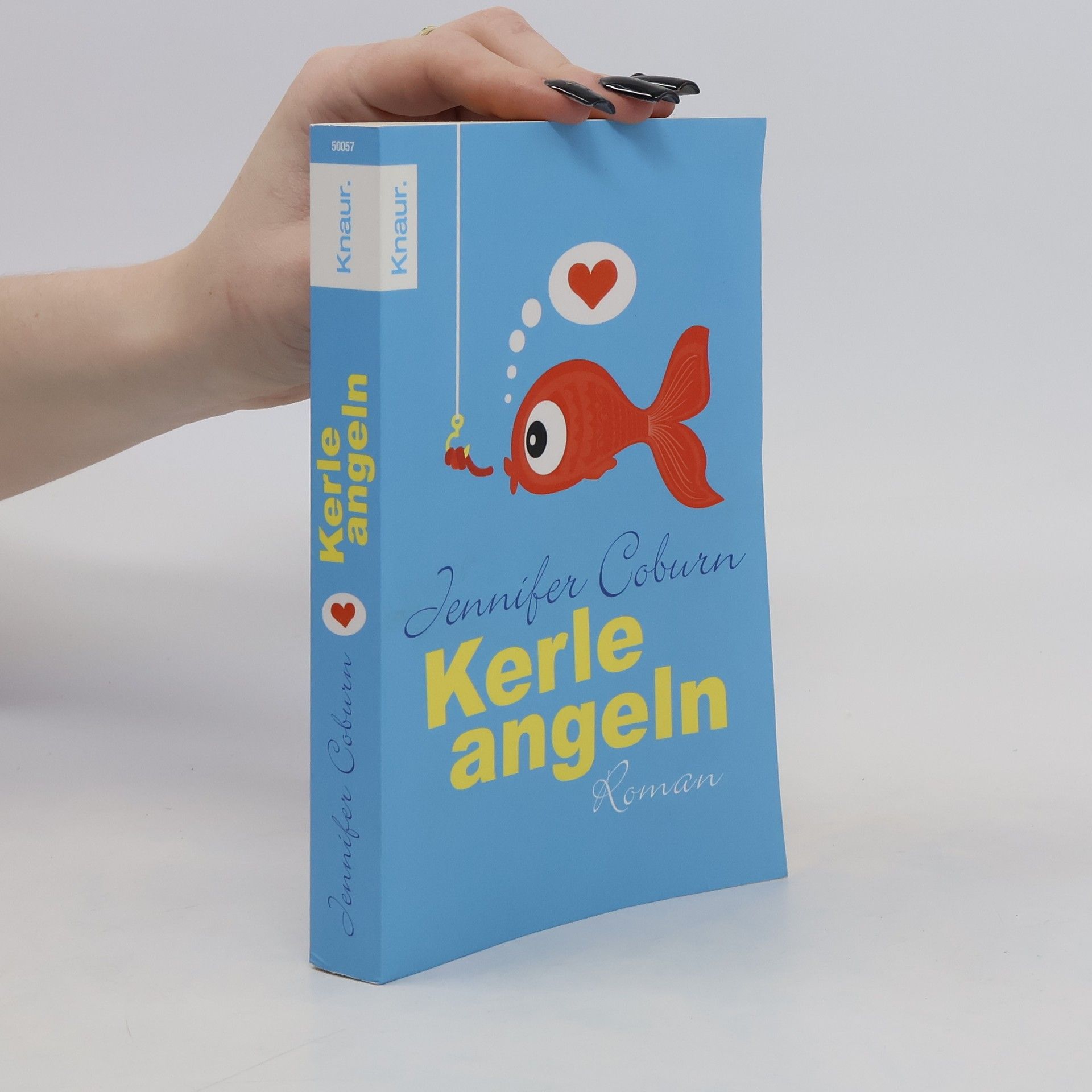 Jennifer Coburn Kerle angeln. Roman