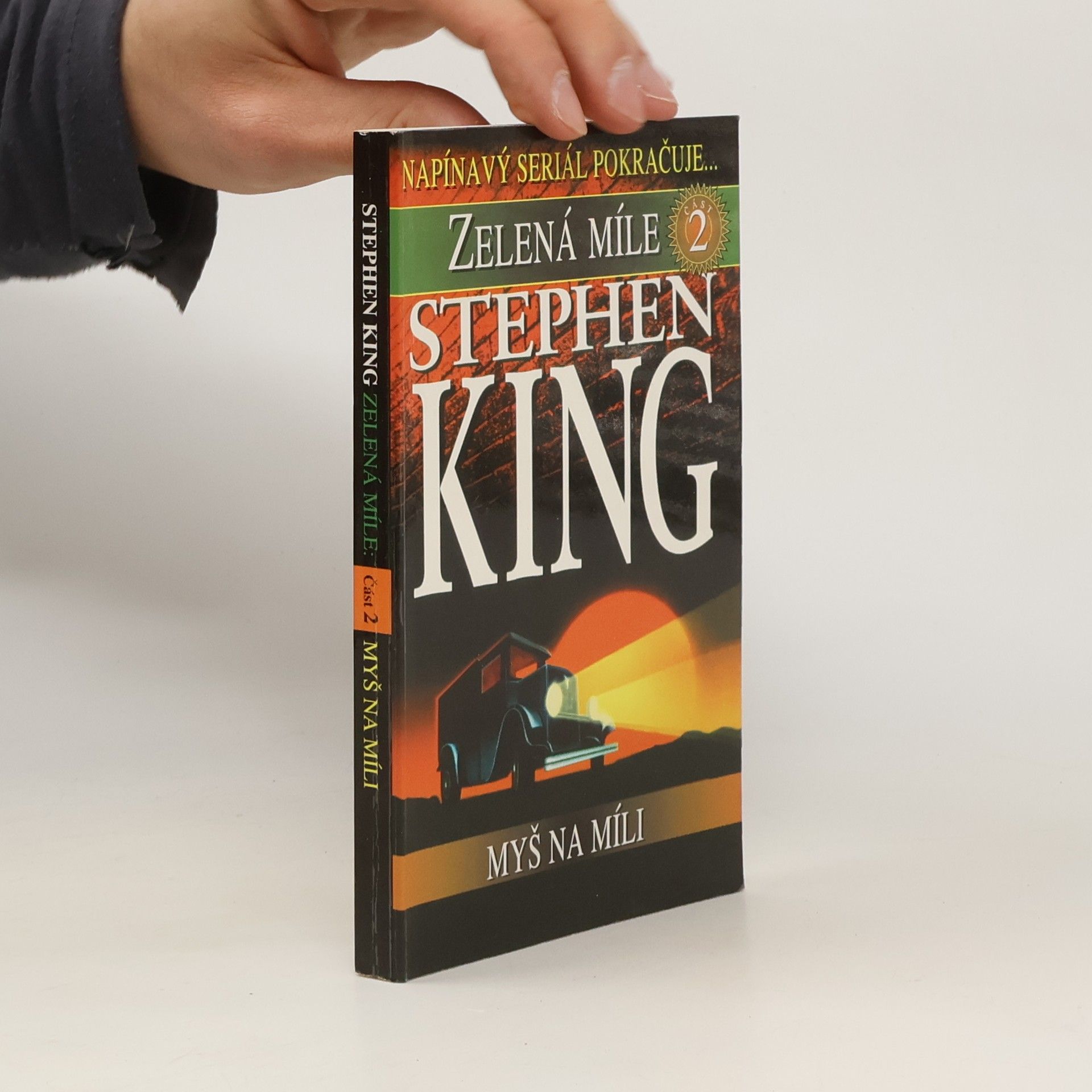 Stephen King Zelená míle - Myš na Míli (2. díl)