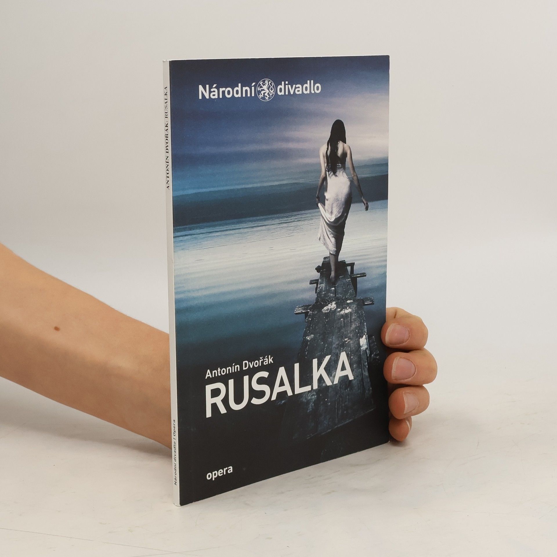 Antonín Dvořák Rusalka