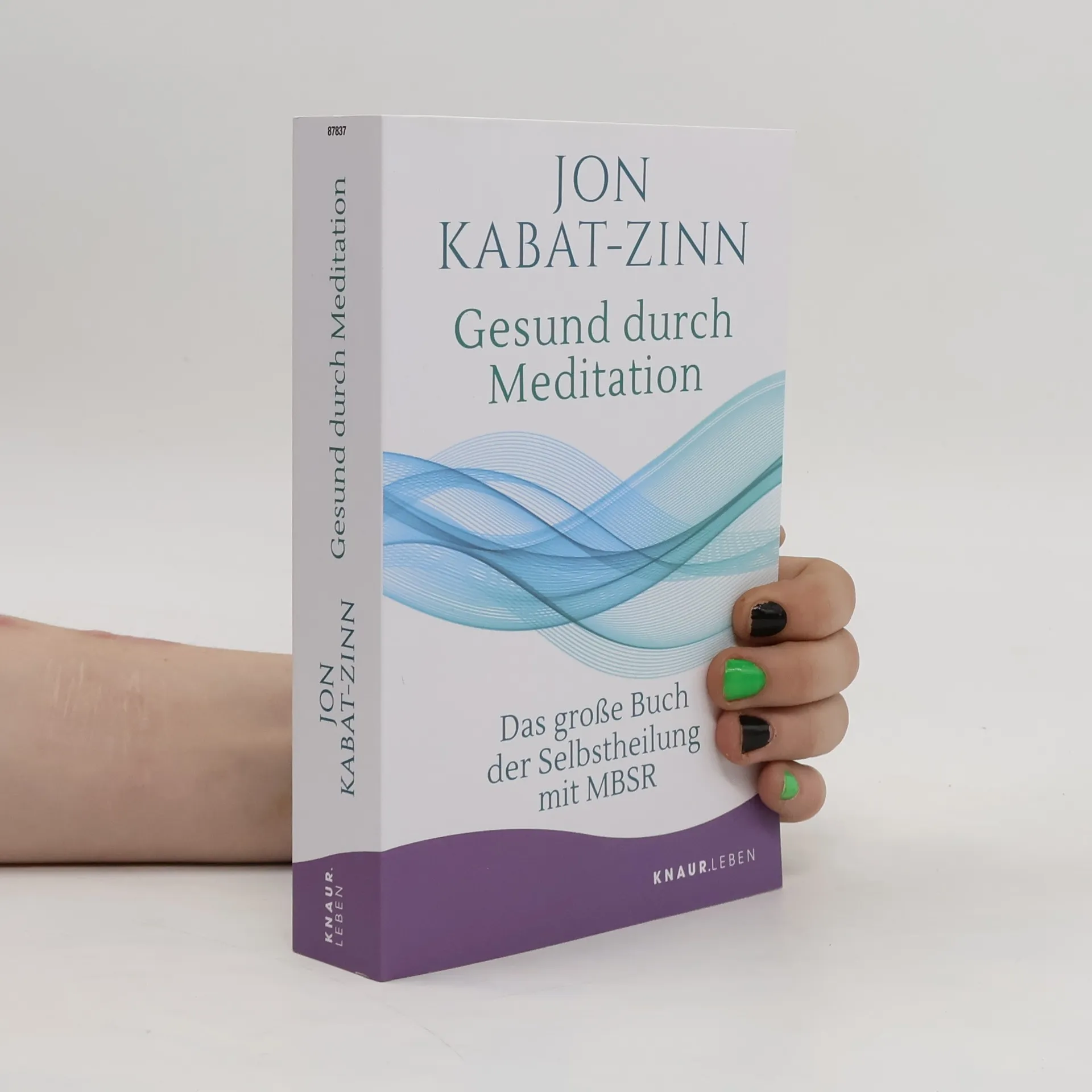 Gesund durch Meditation | Libro | Jon Kabat Zinn | DE