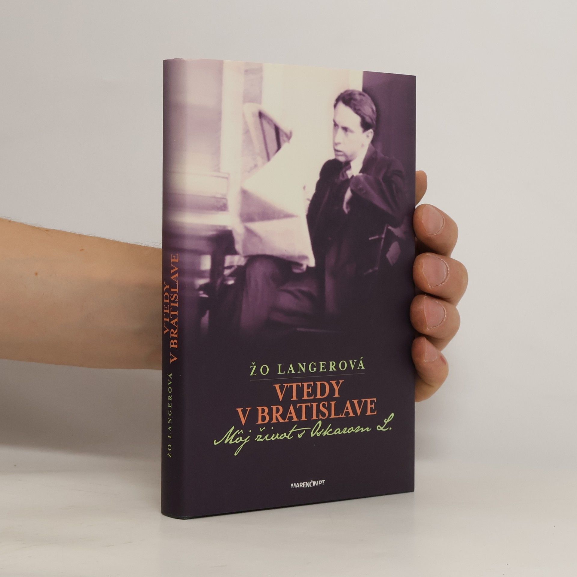 Žo Langerová Vtedy v Bratislave : môj život s Oskarom L.