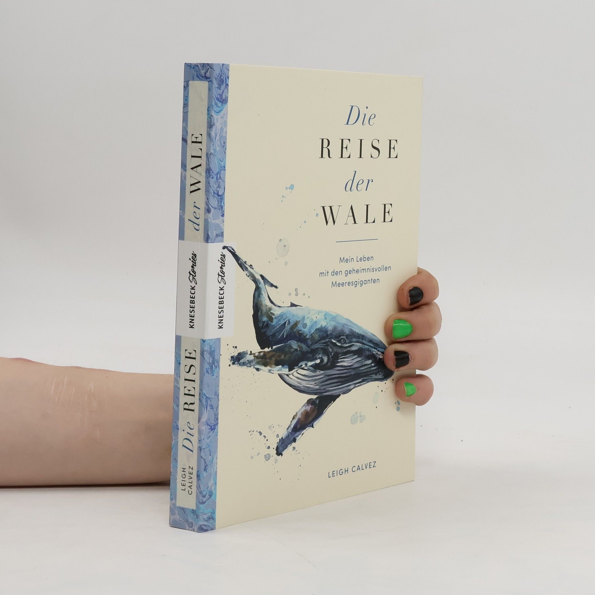 Calvez Leigh Die Reise der Wale