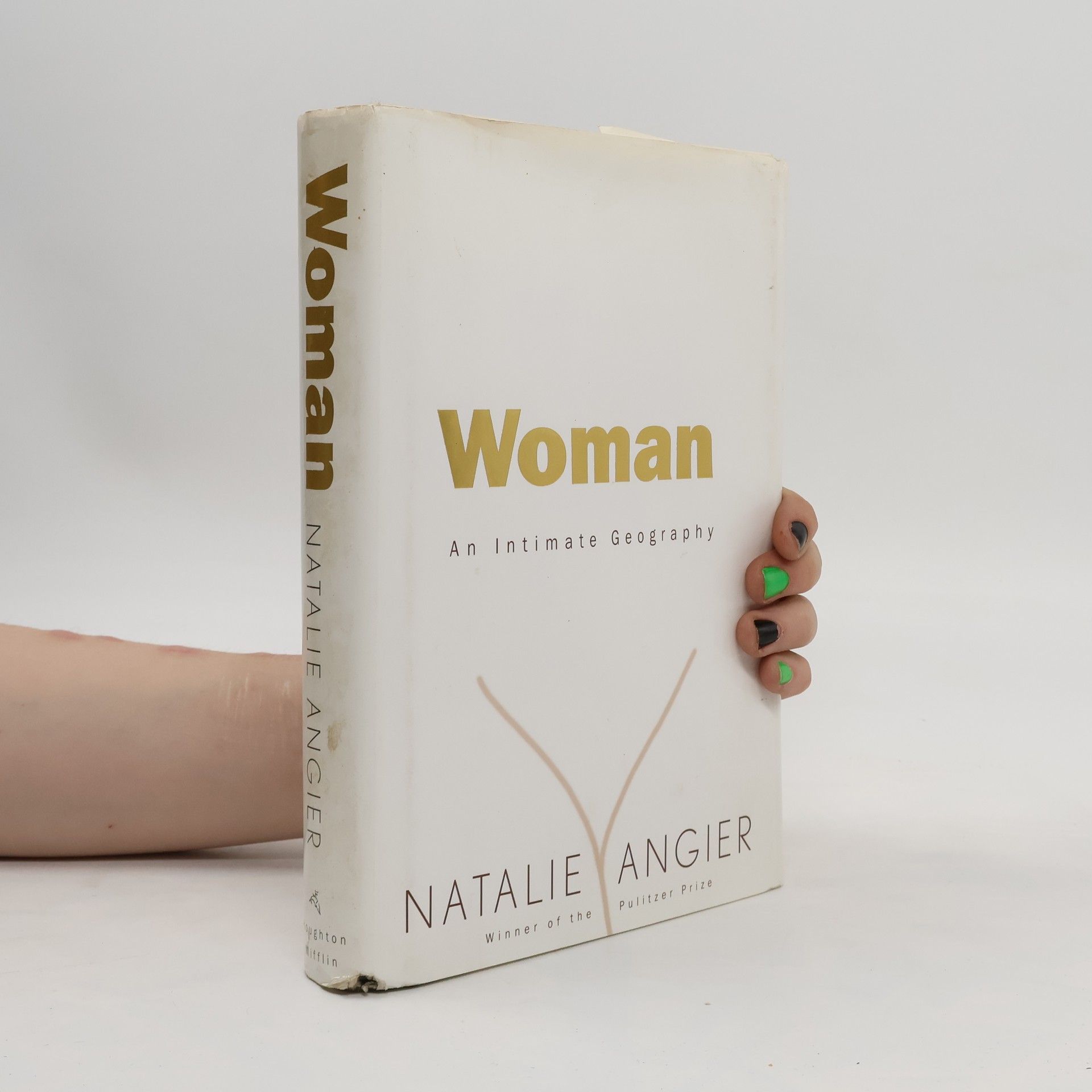 Natalie Angier Woman: an intimate geography