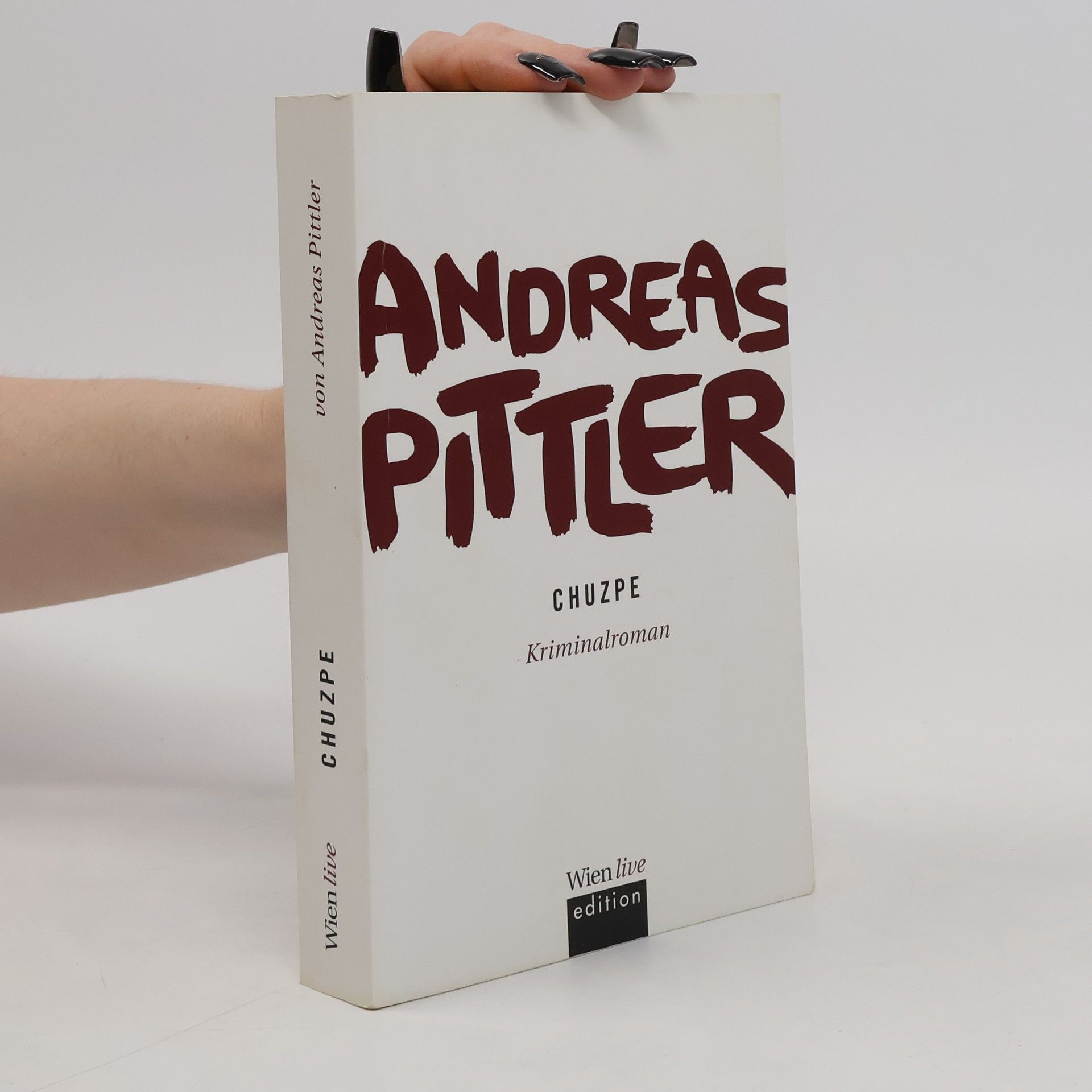 Andreas P. Pittler Chuzpe