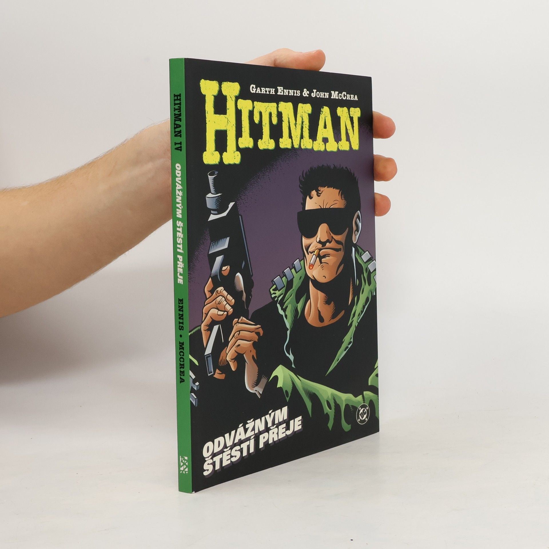 Garth Ennis Hitman. Odvážným štěstí přeje