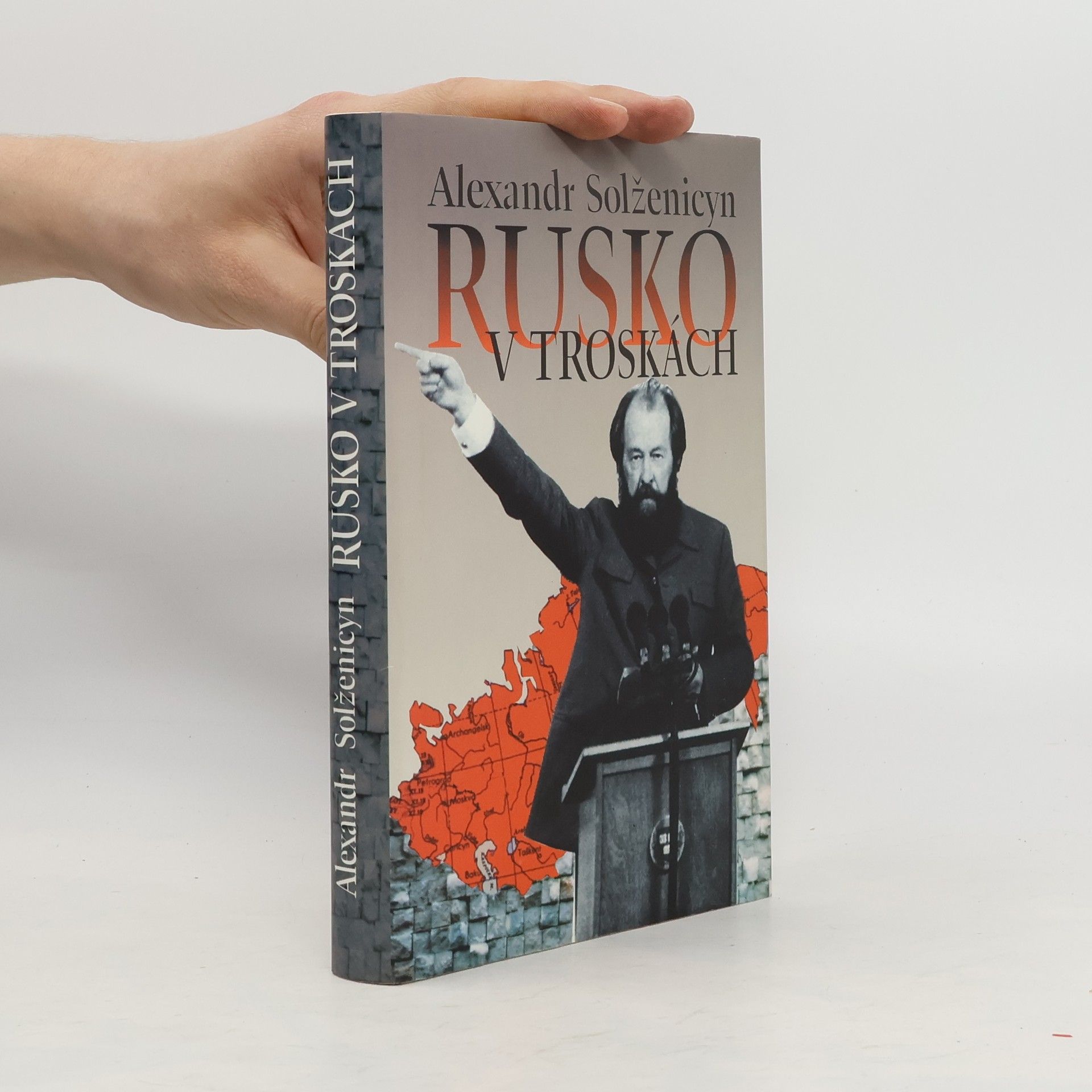 Alexander Issajewitsch Solschenizyn Rusko v troskách